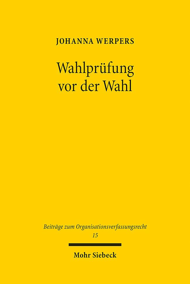 Wahlprüfung vor der Wahl