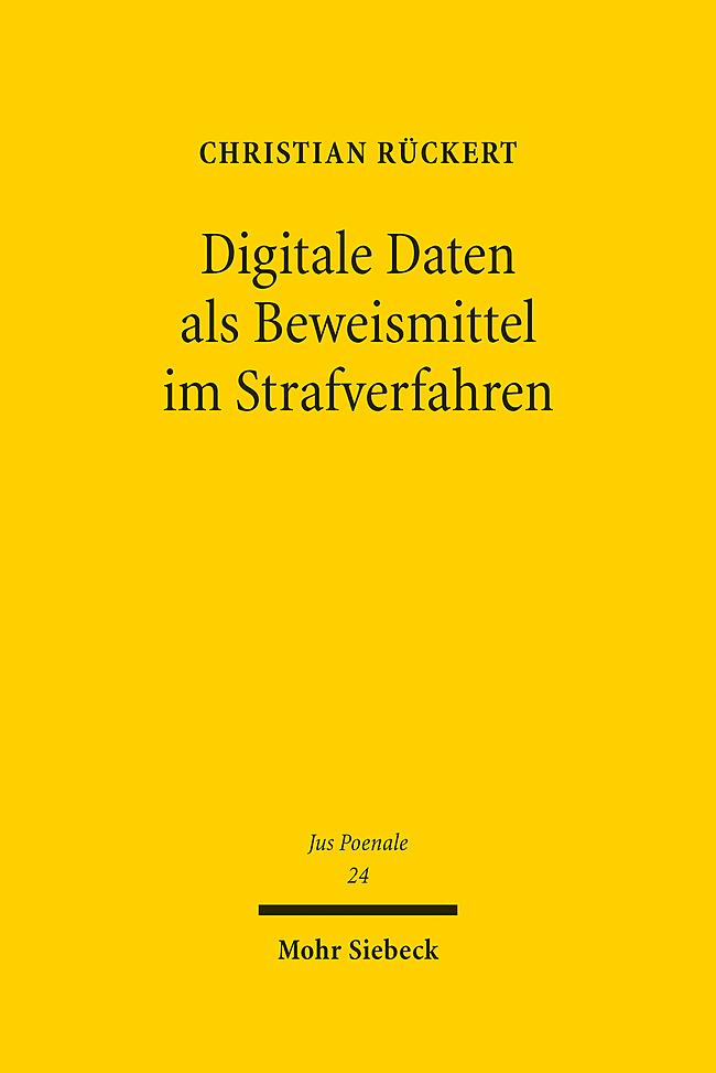 Digitale Daten als Beweismittel im Strafverfahren