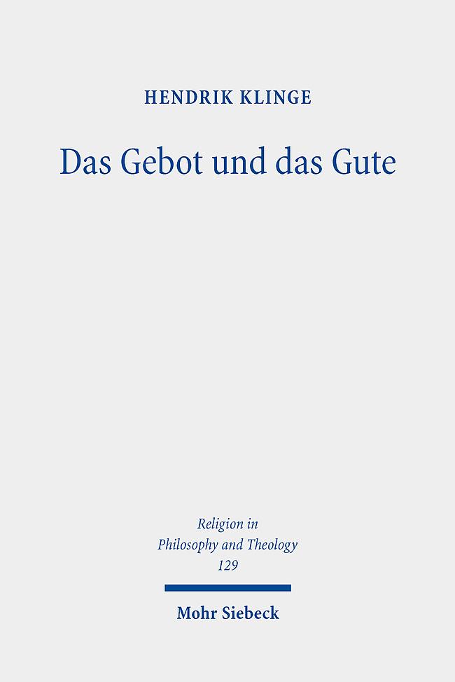 Das Gebot und das Gute