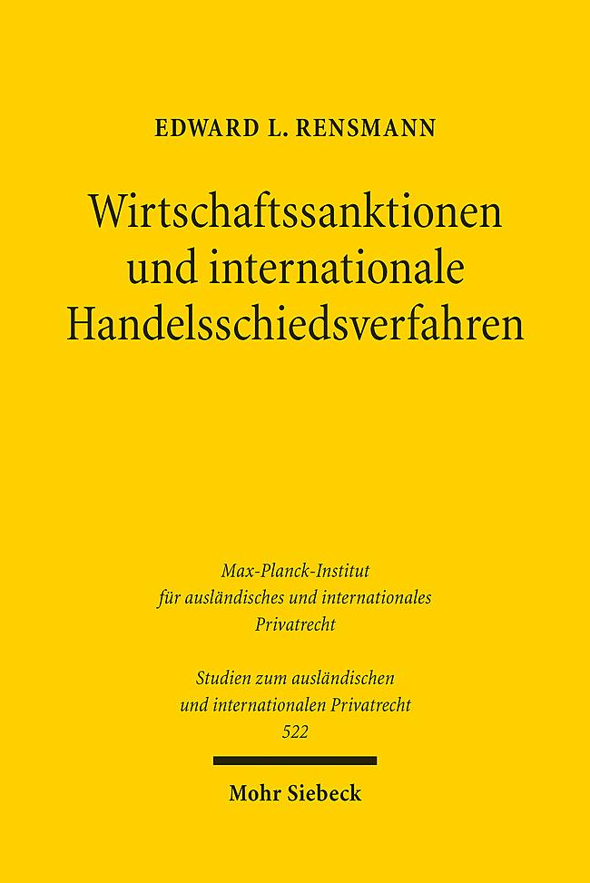 Wirtschaftssanktionen und internationale Handelsschiedsverfahren