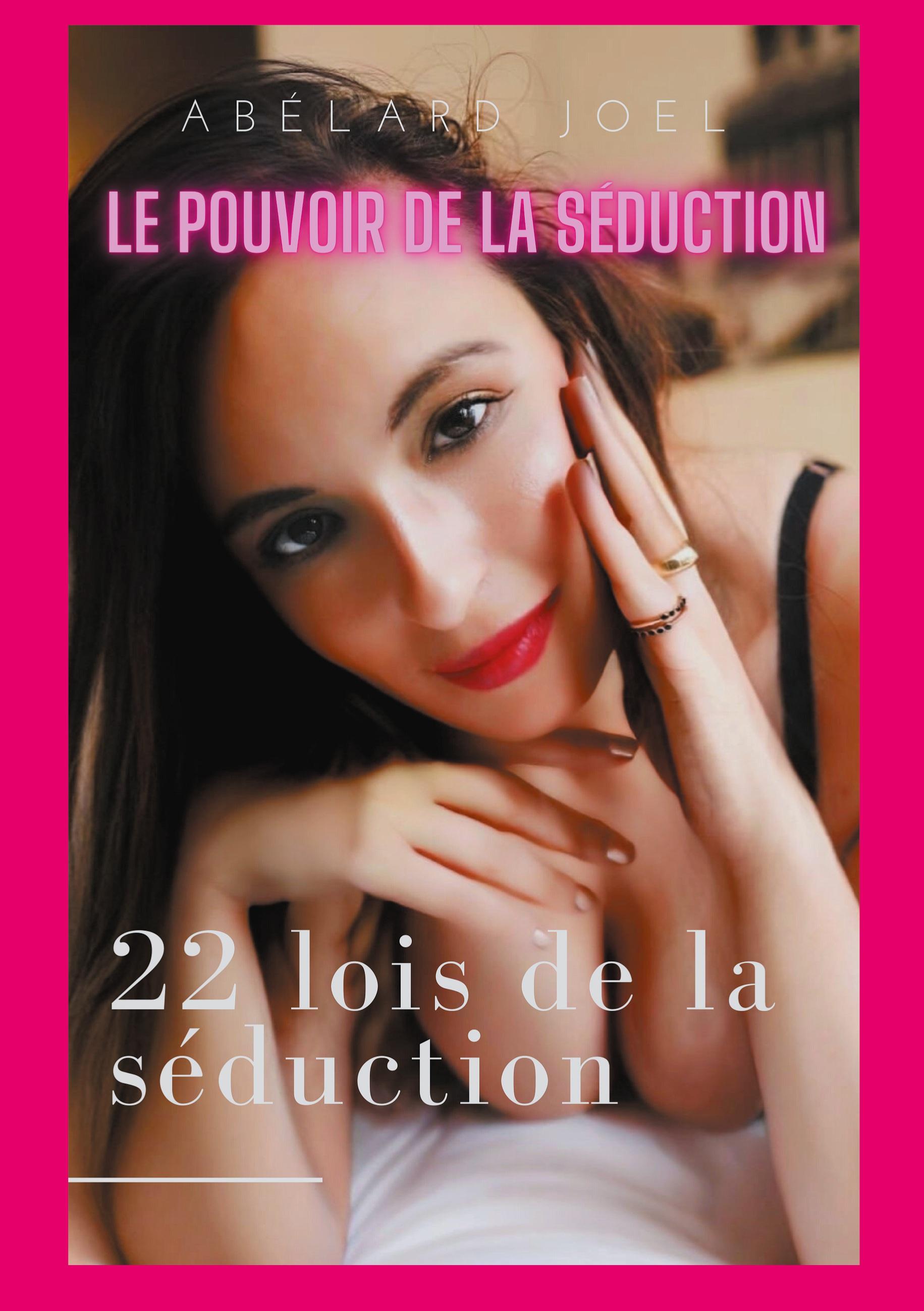 Le pouvoir de la séduction