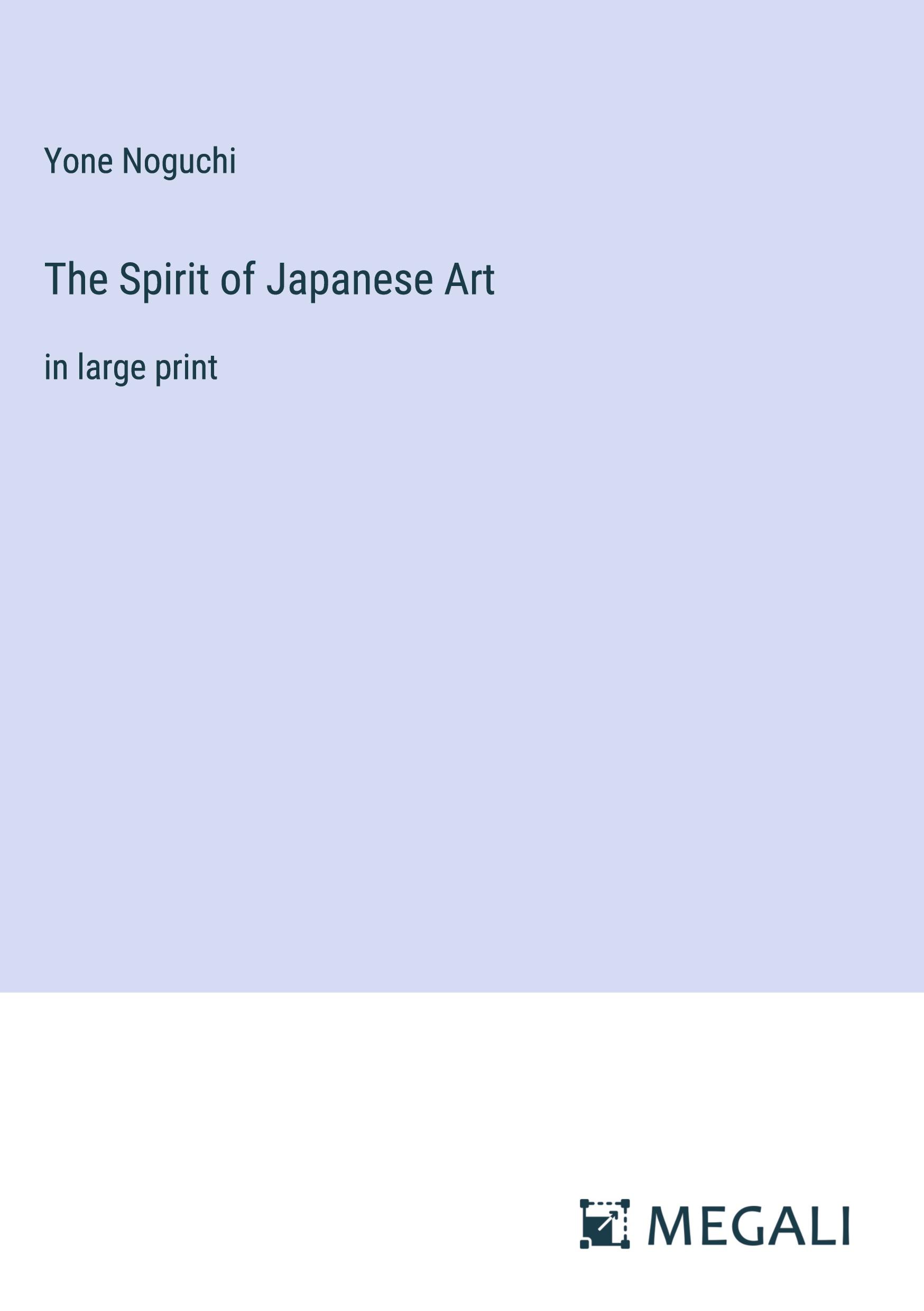 The Spirit of Japanese Art