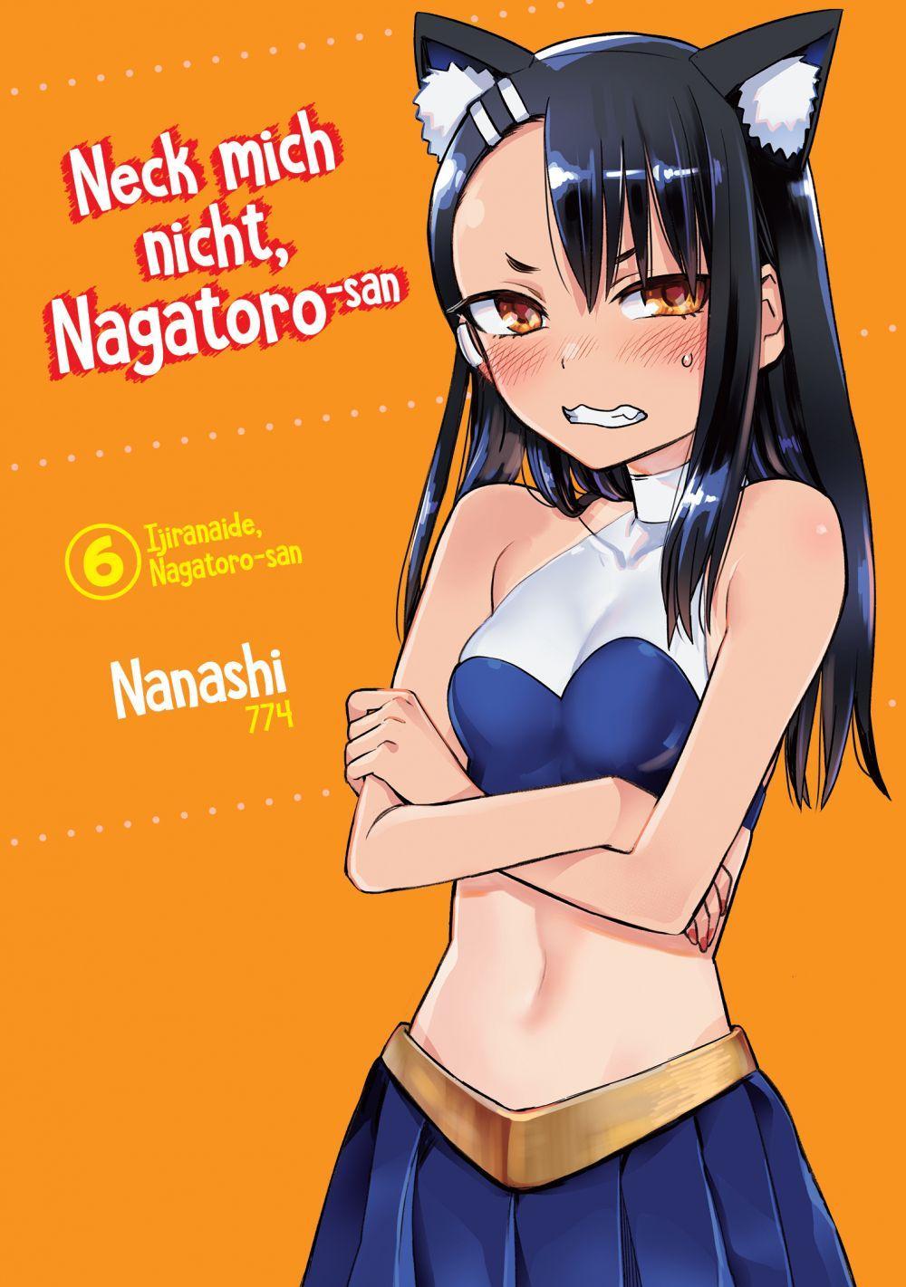 Neck mich nicht, Nagatoro-san - Band 06