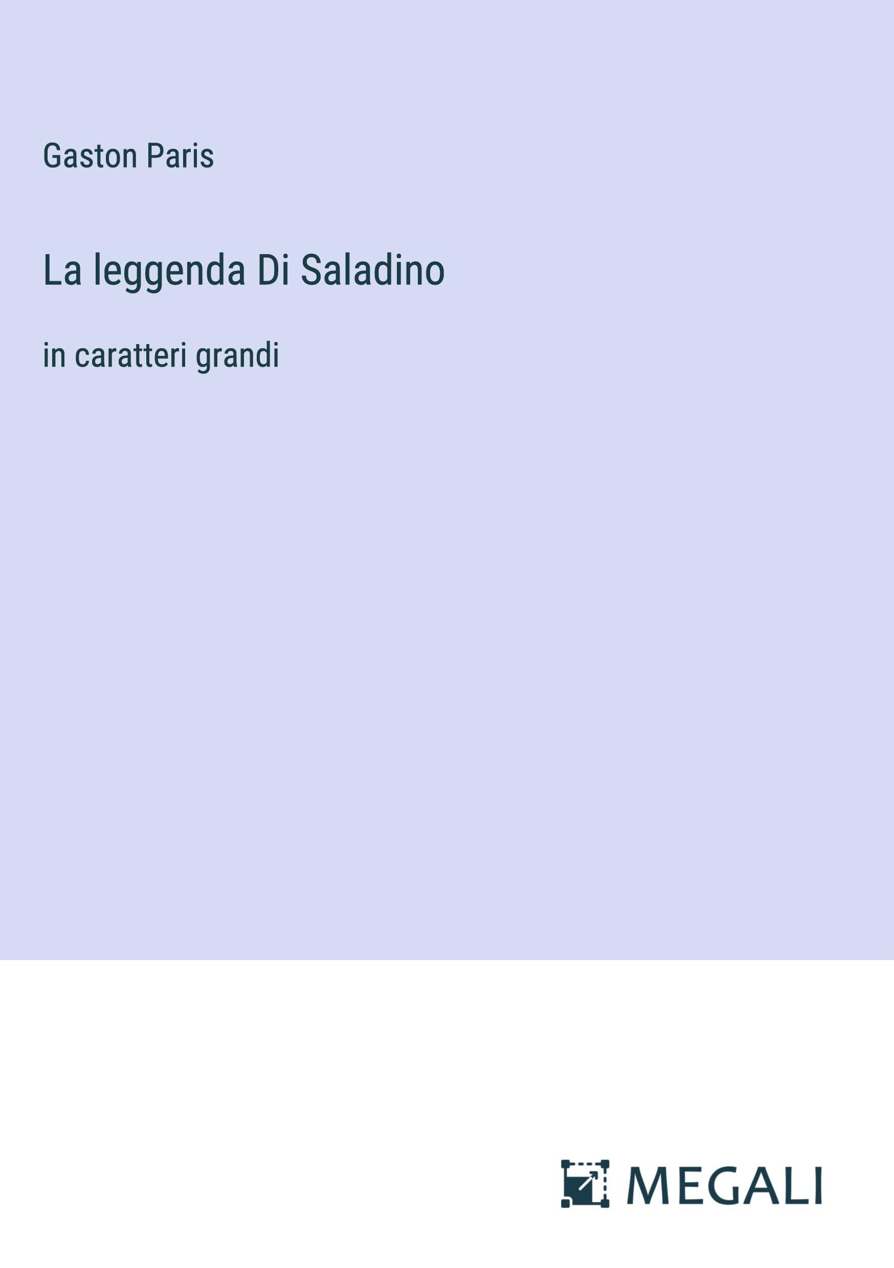 La leggenda Di Saladino