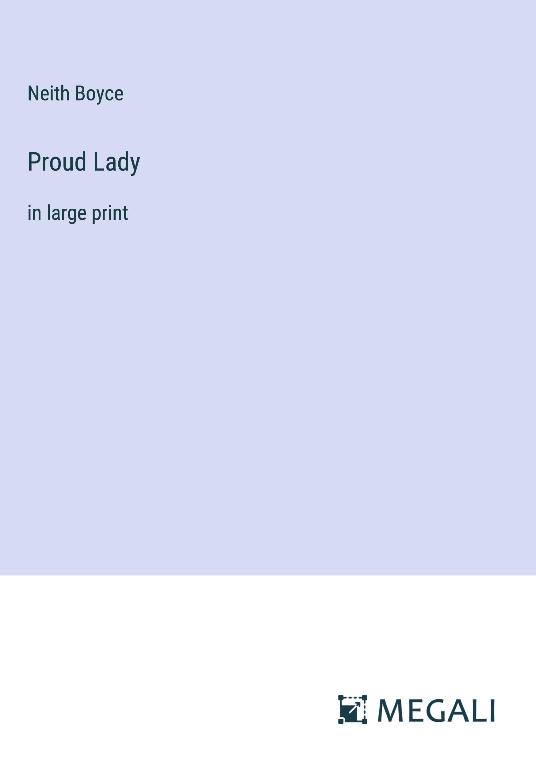 Proud Lady