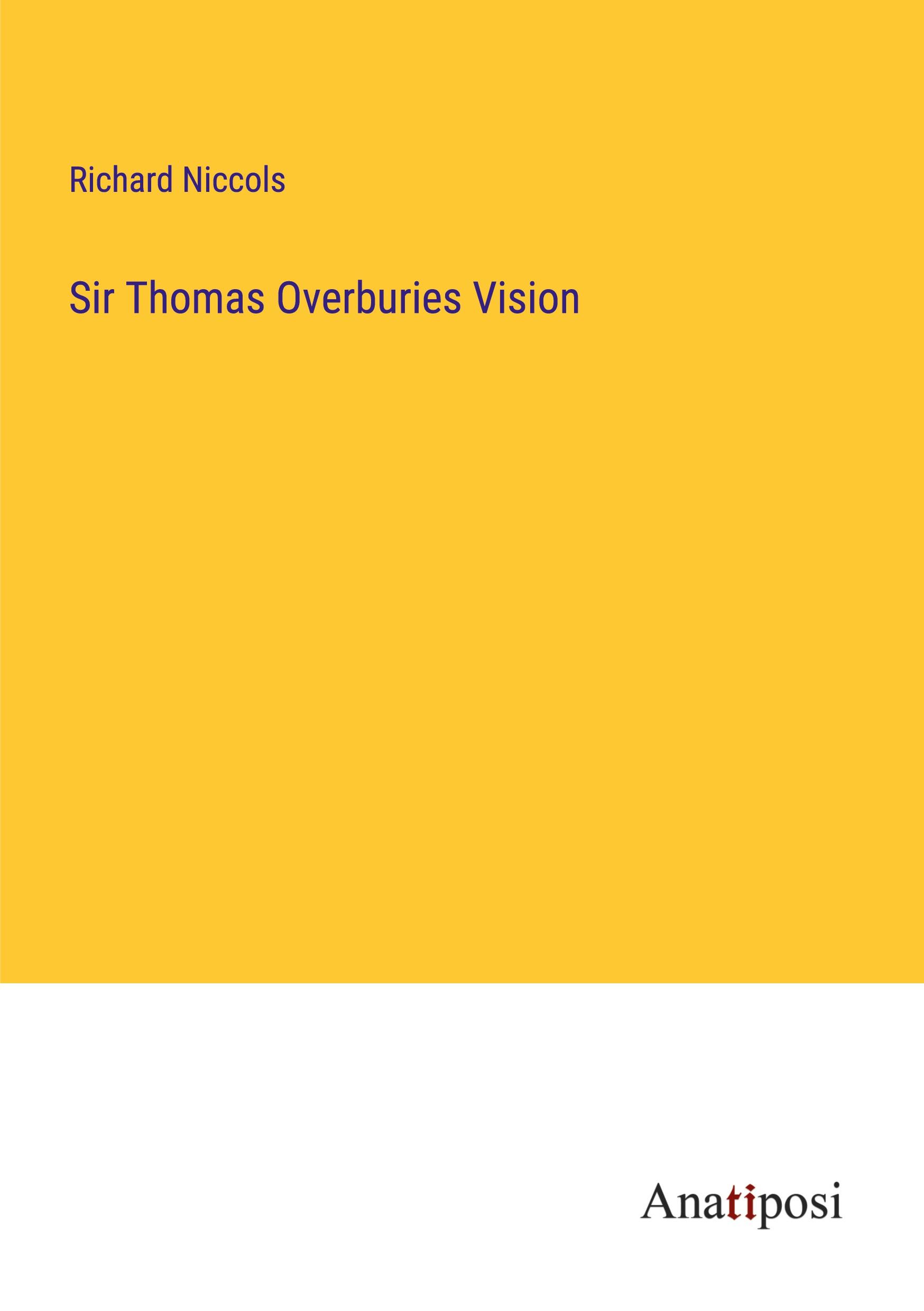 Sir Thomas Overburies Vision