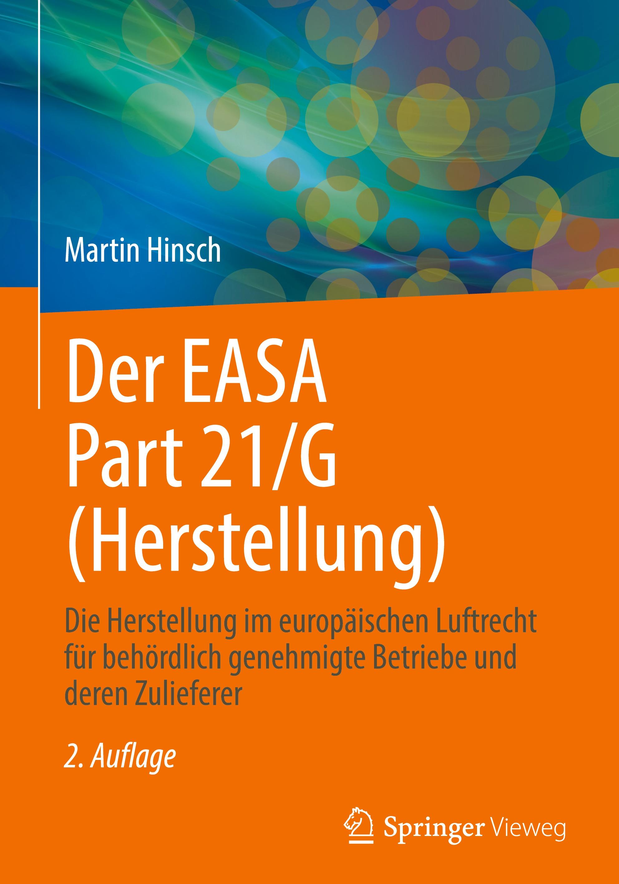 Der EASA Part 21/G (Herstellung)