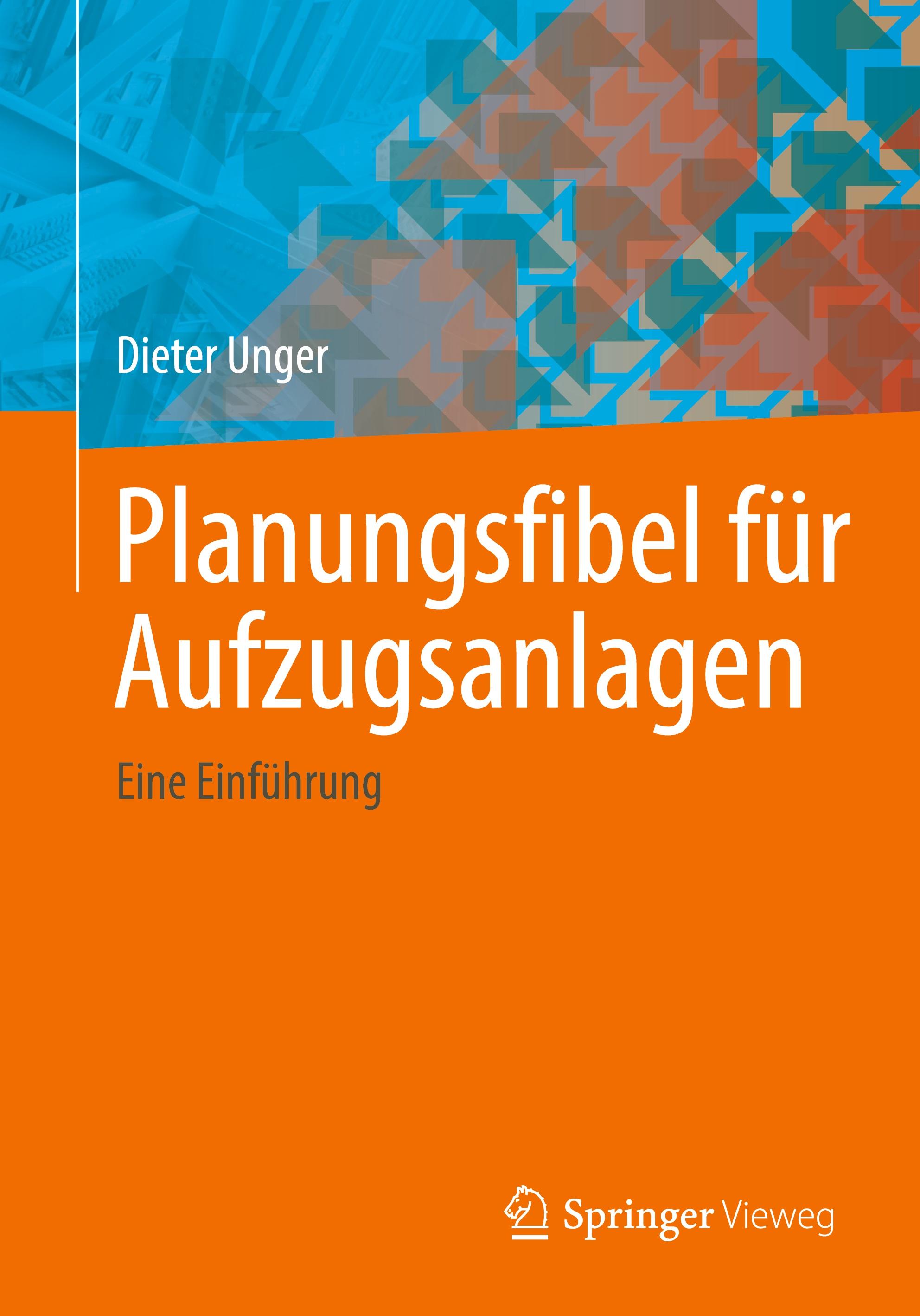 Planungsfibel für Aufzugsanlagen