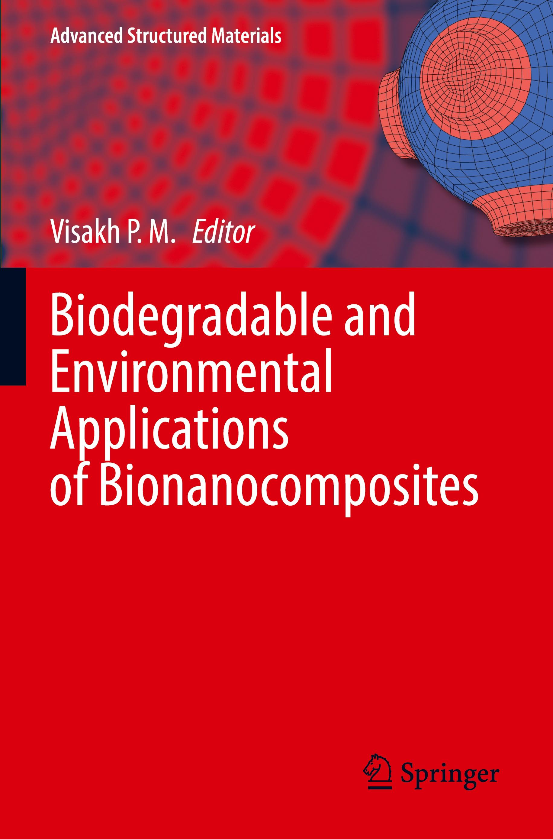 Biodegradable and Environmental Applications of Bionanocomposites