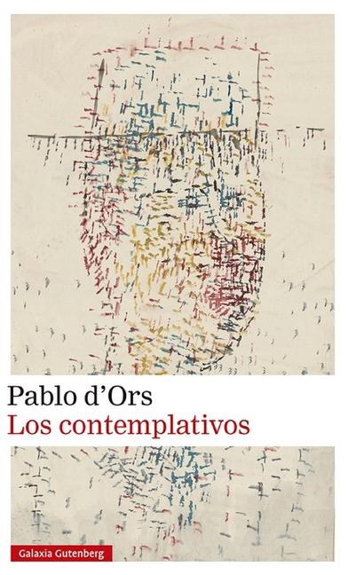 Contemplativos, Los