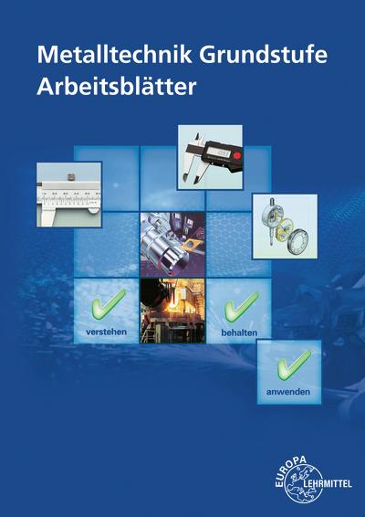 Metalltechnik Grundstufe Arbeitsblätter