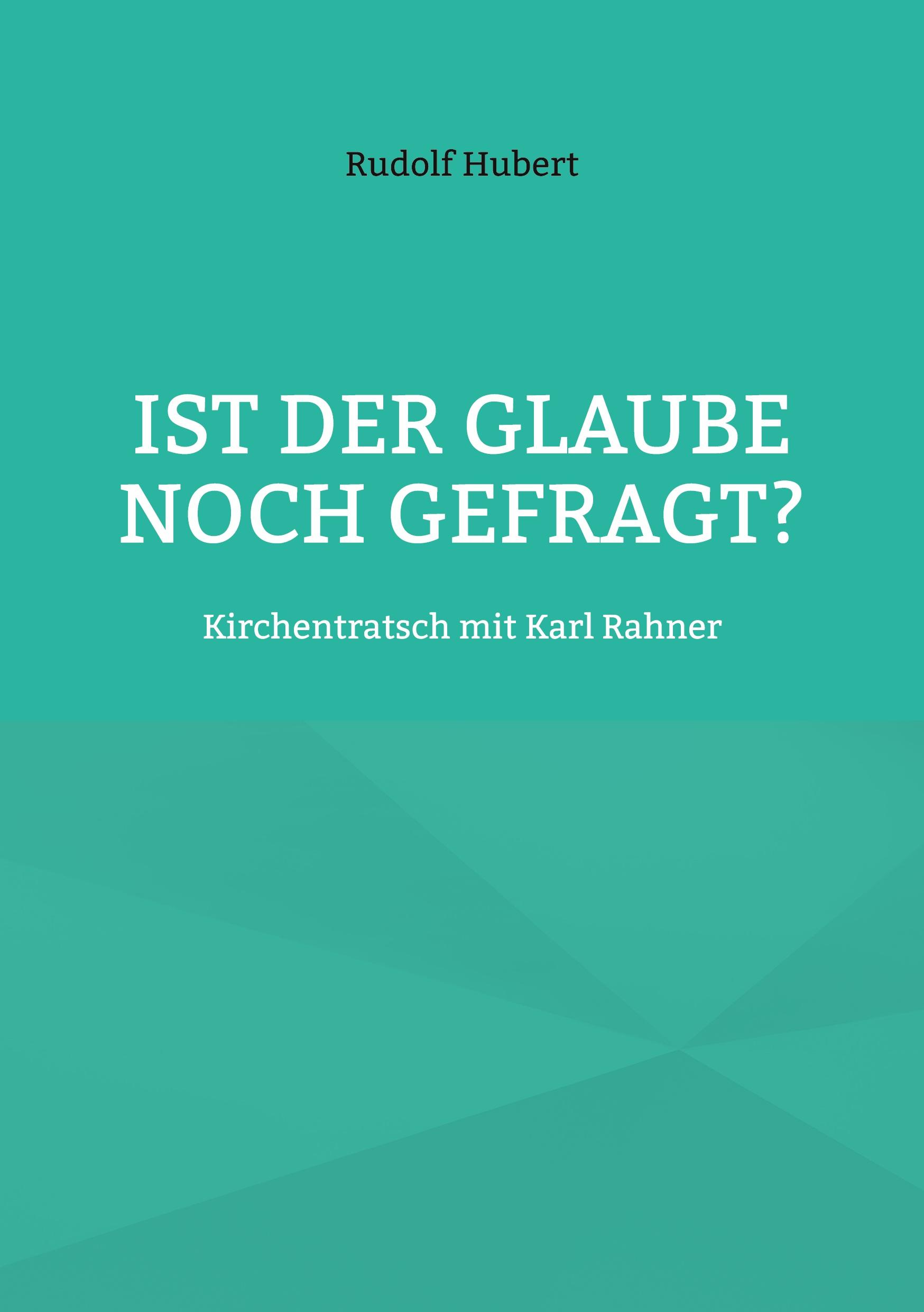 Ist der Glaube noch gefragt?