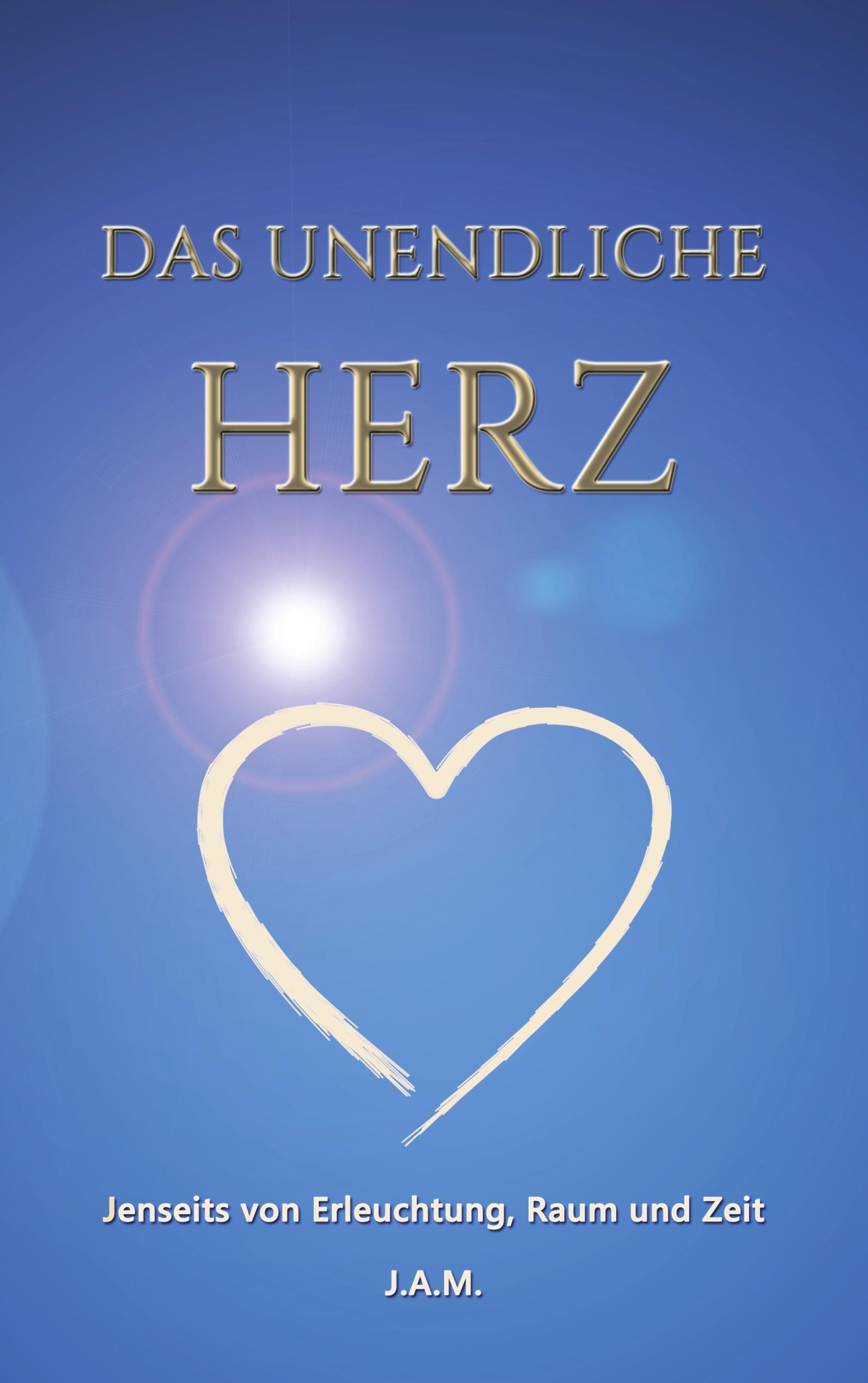 Das unendliche Herz