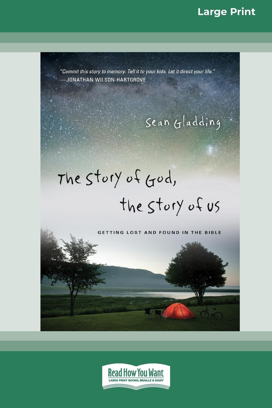 The Story of God, the Story of Us