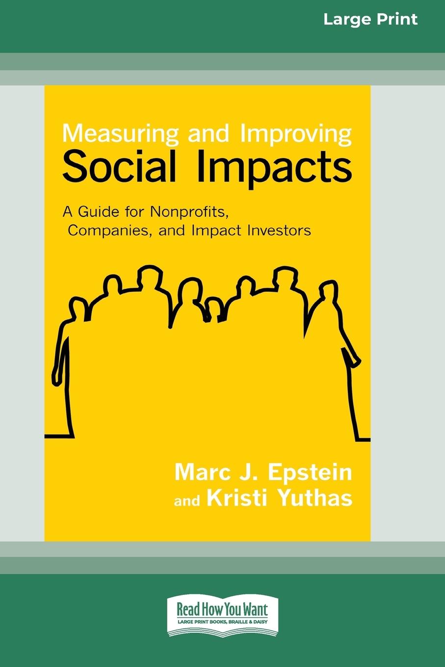 Measuring and Improving Social Impacts