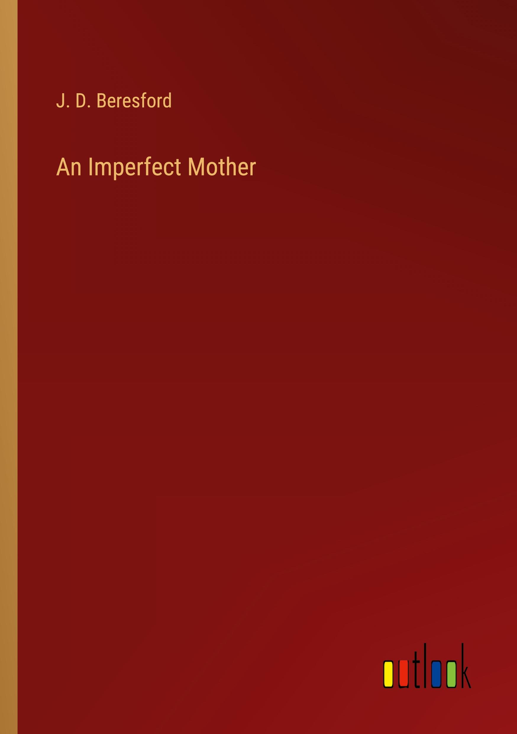 An Imperfect Mother