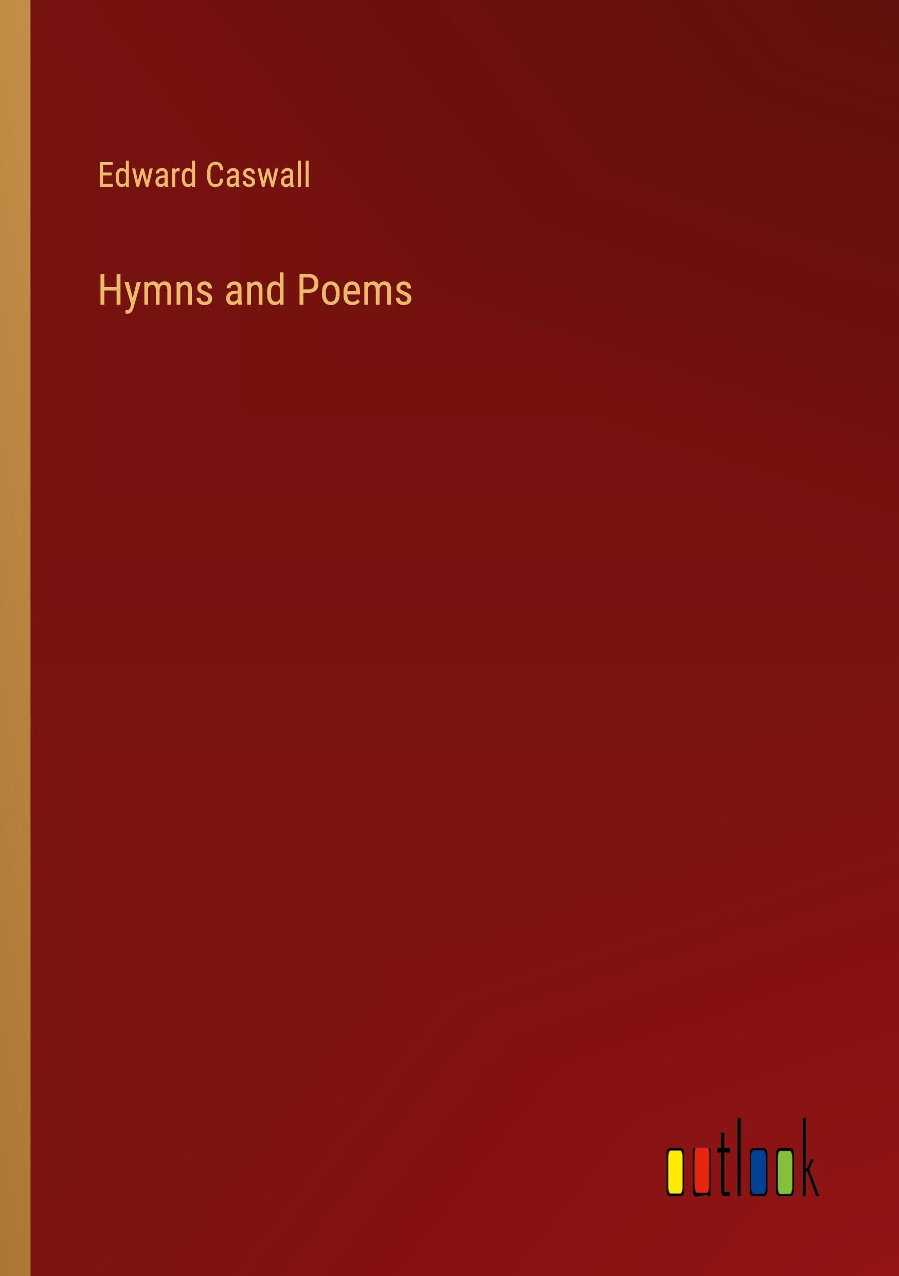 Hymns and Poems