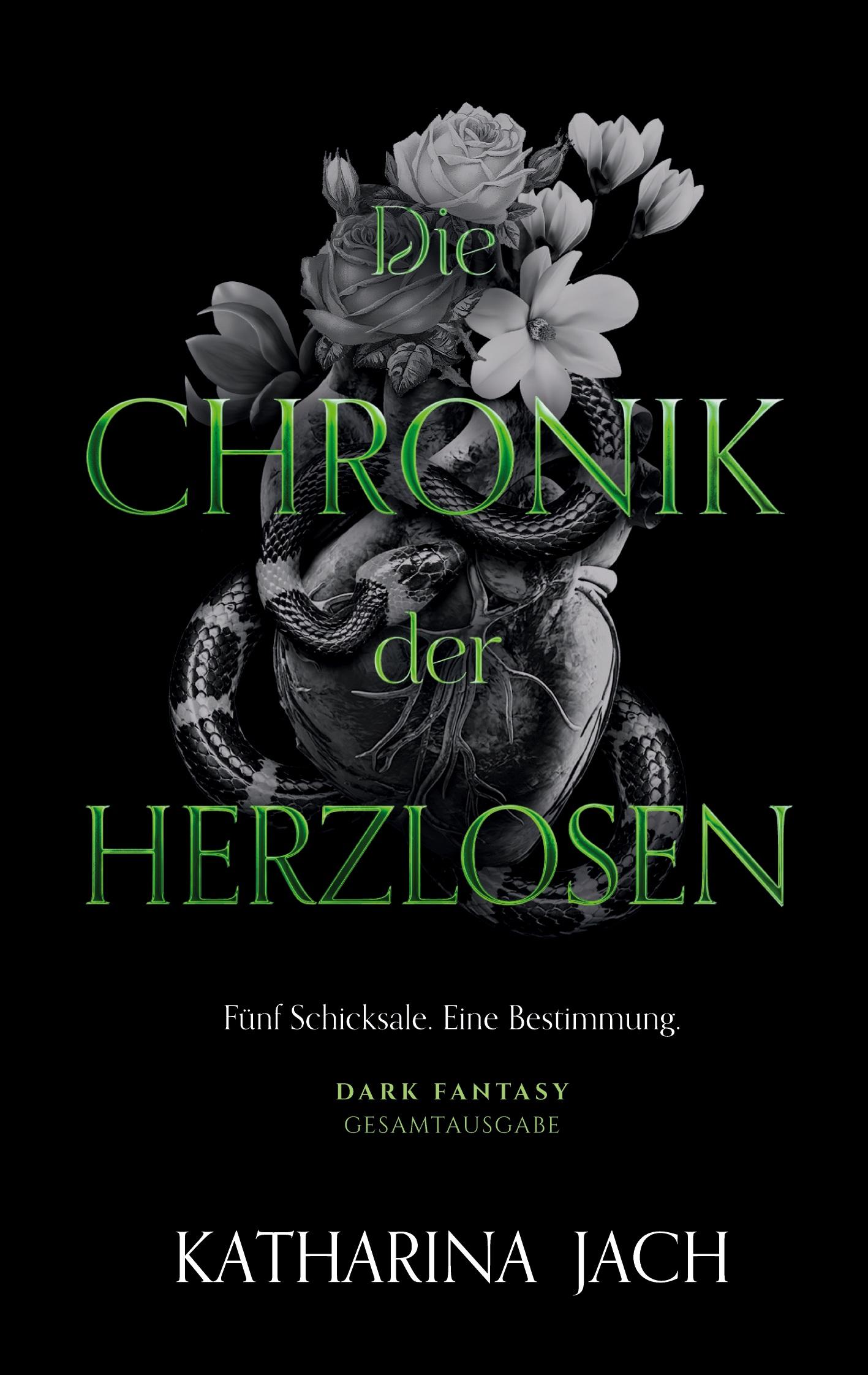 Die Chronik der Herzlosen