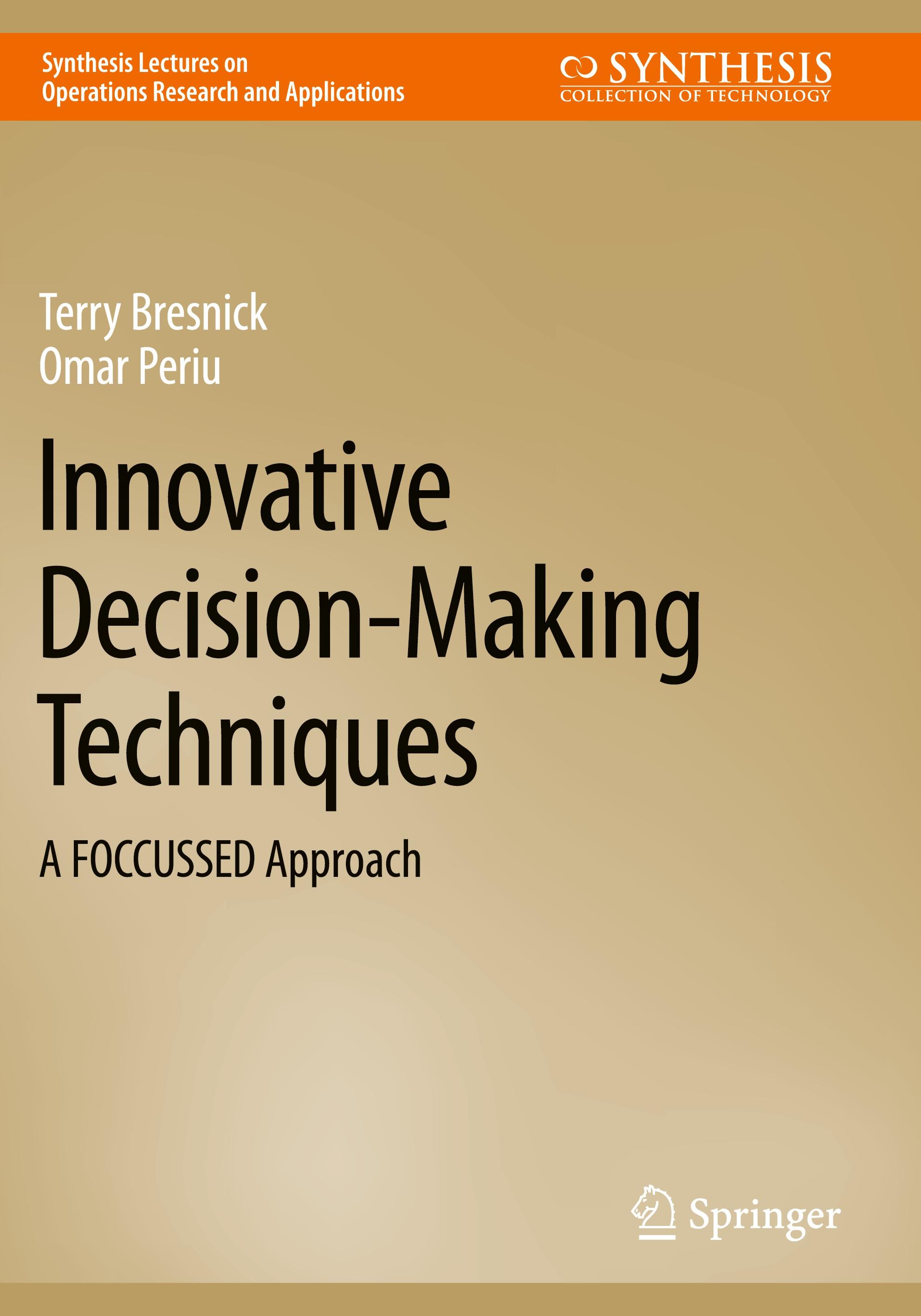 Innovative Decision-Making Techniques