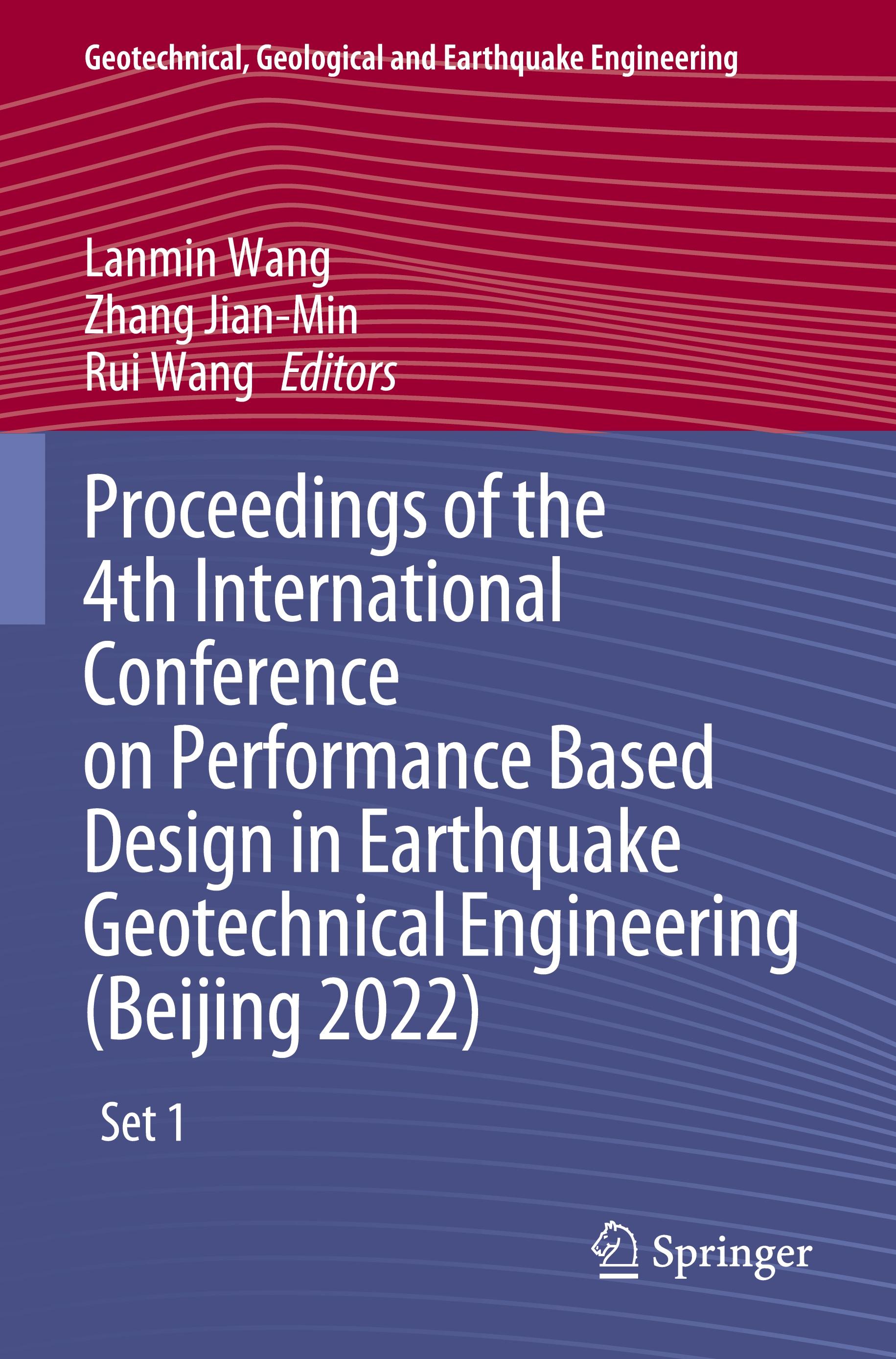 Proceedings of the 4th International Conference on Performance Based Design in Earthquake Geotechnical Engineering (Beijing 2022)