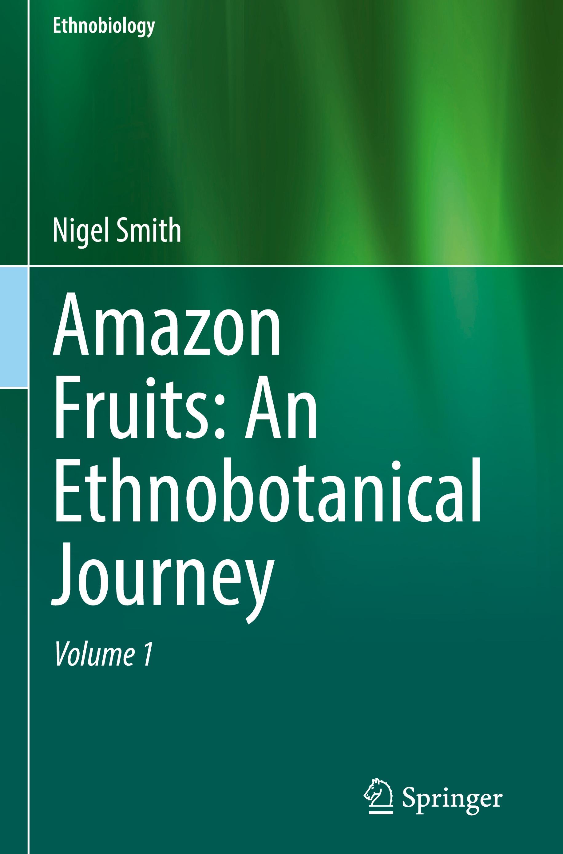 Amazon Fruits: An Ethnobotanical Journey