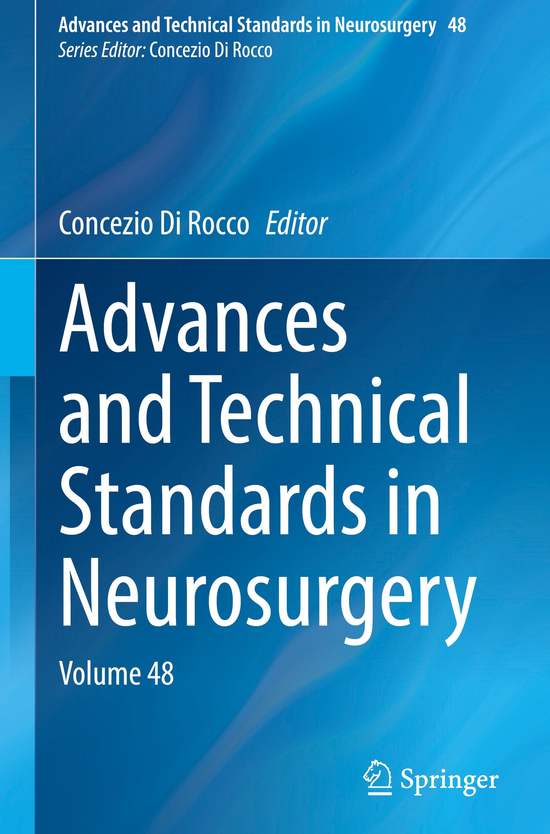 Advances and Technical Standards in Neurosurgery