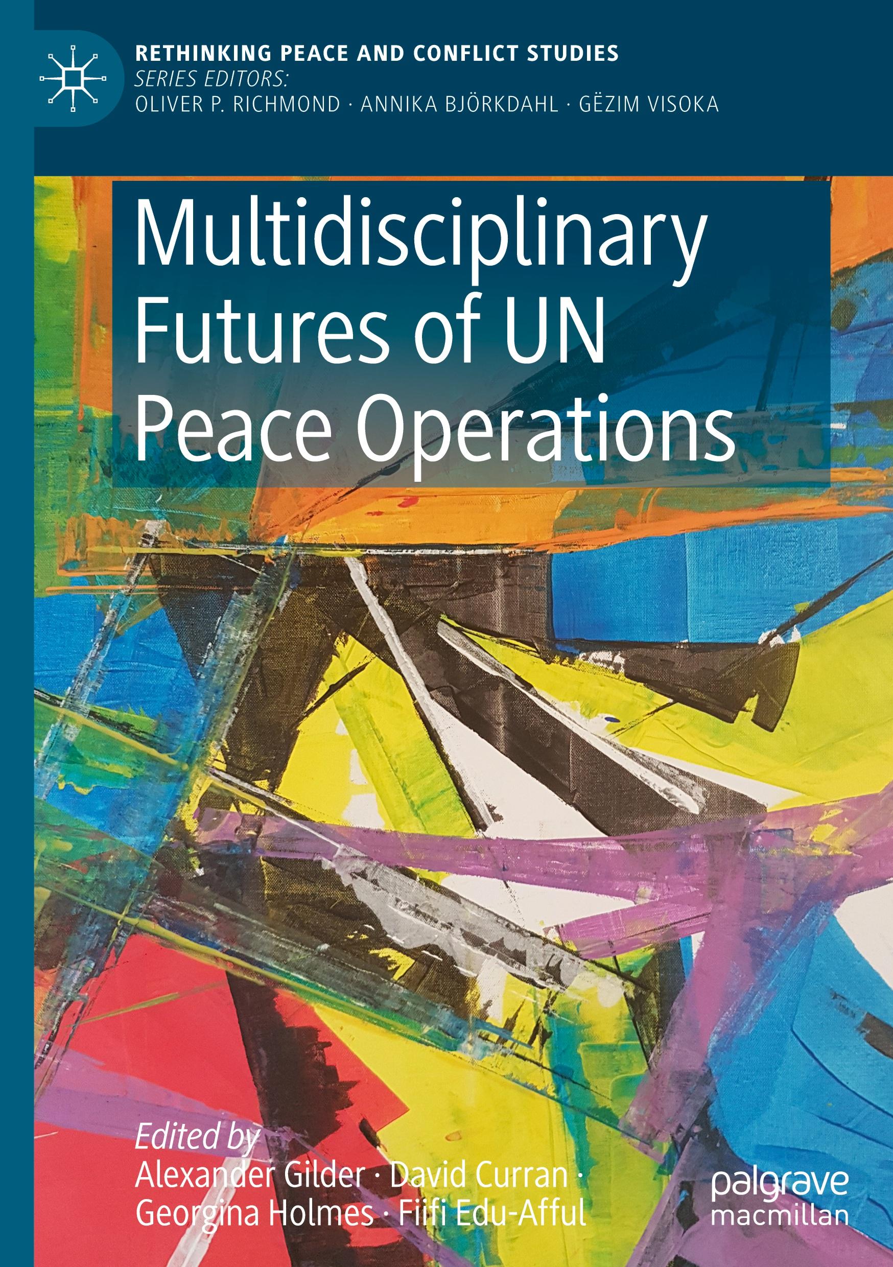 Multidisciplinary Futures of UN Peace Operations