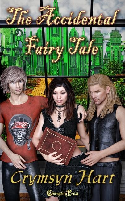 The Accidental Fairy Tale: A Women's Urban Fantasy Romance