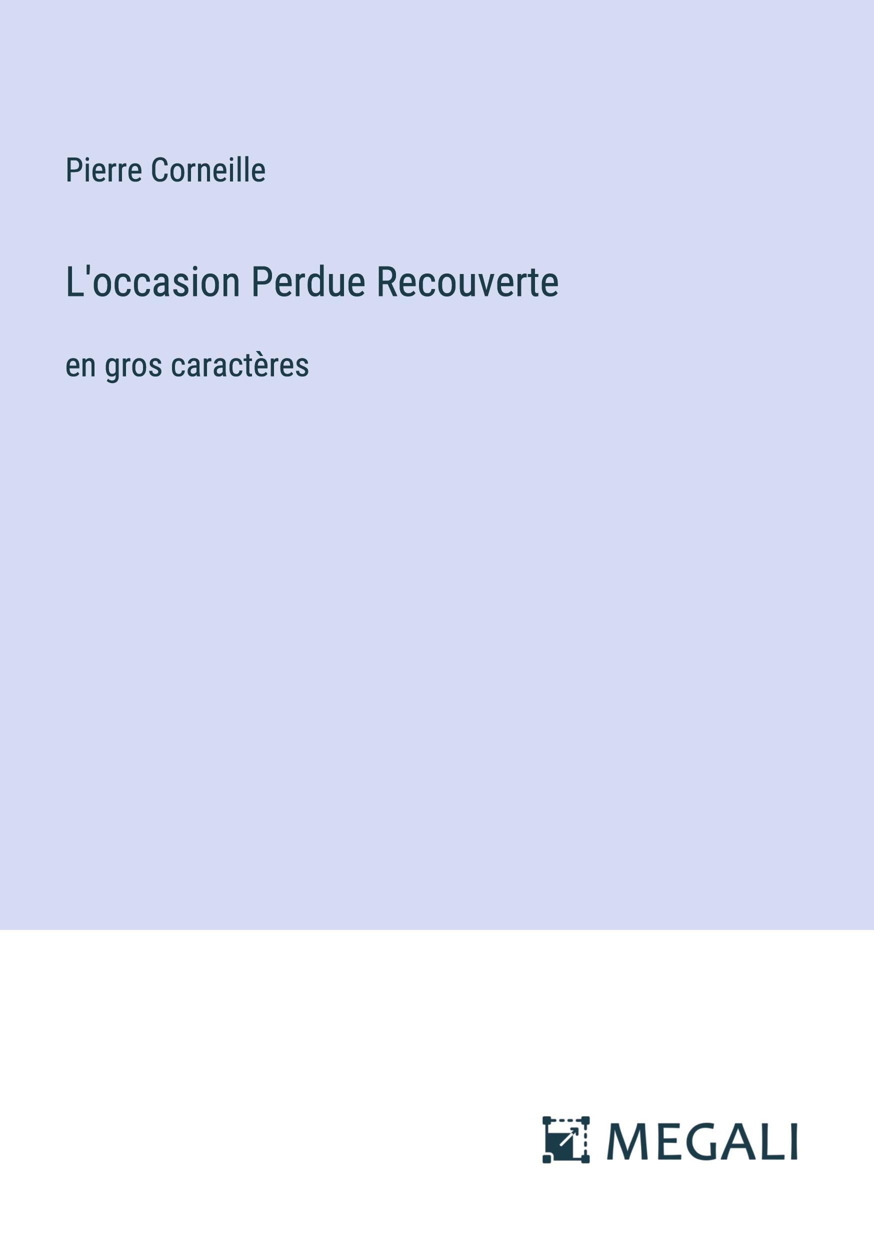 L'occasion Perdue Recouverte