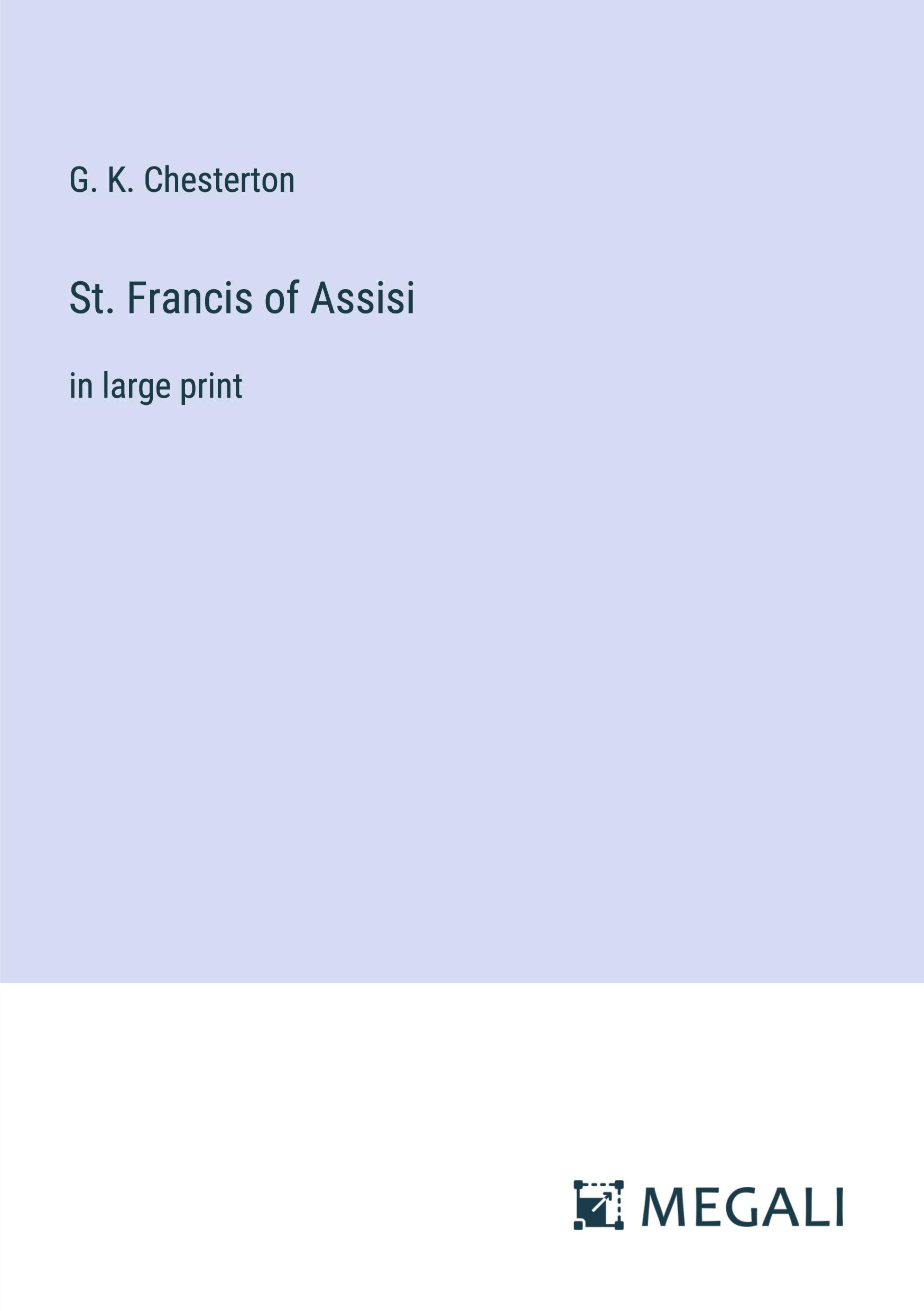 St. Francis of Assisi