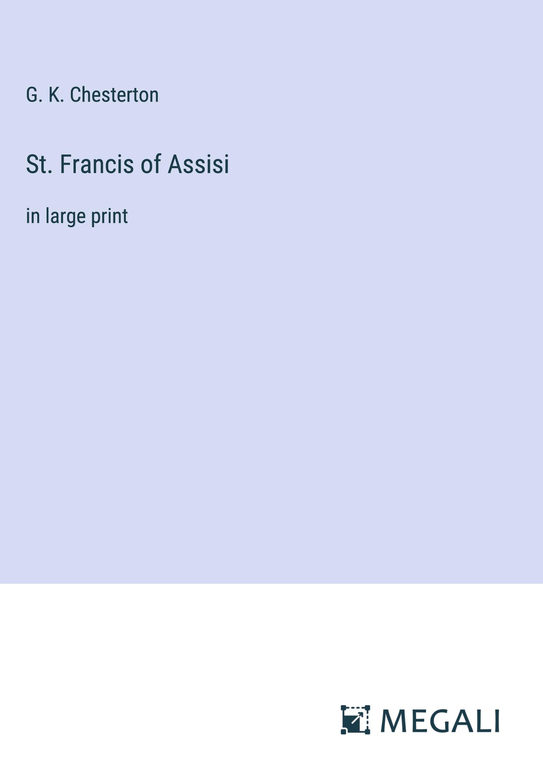 St. Francis of Assisi