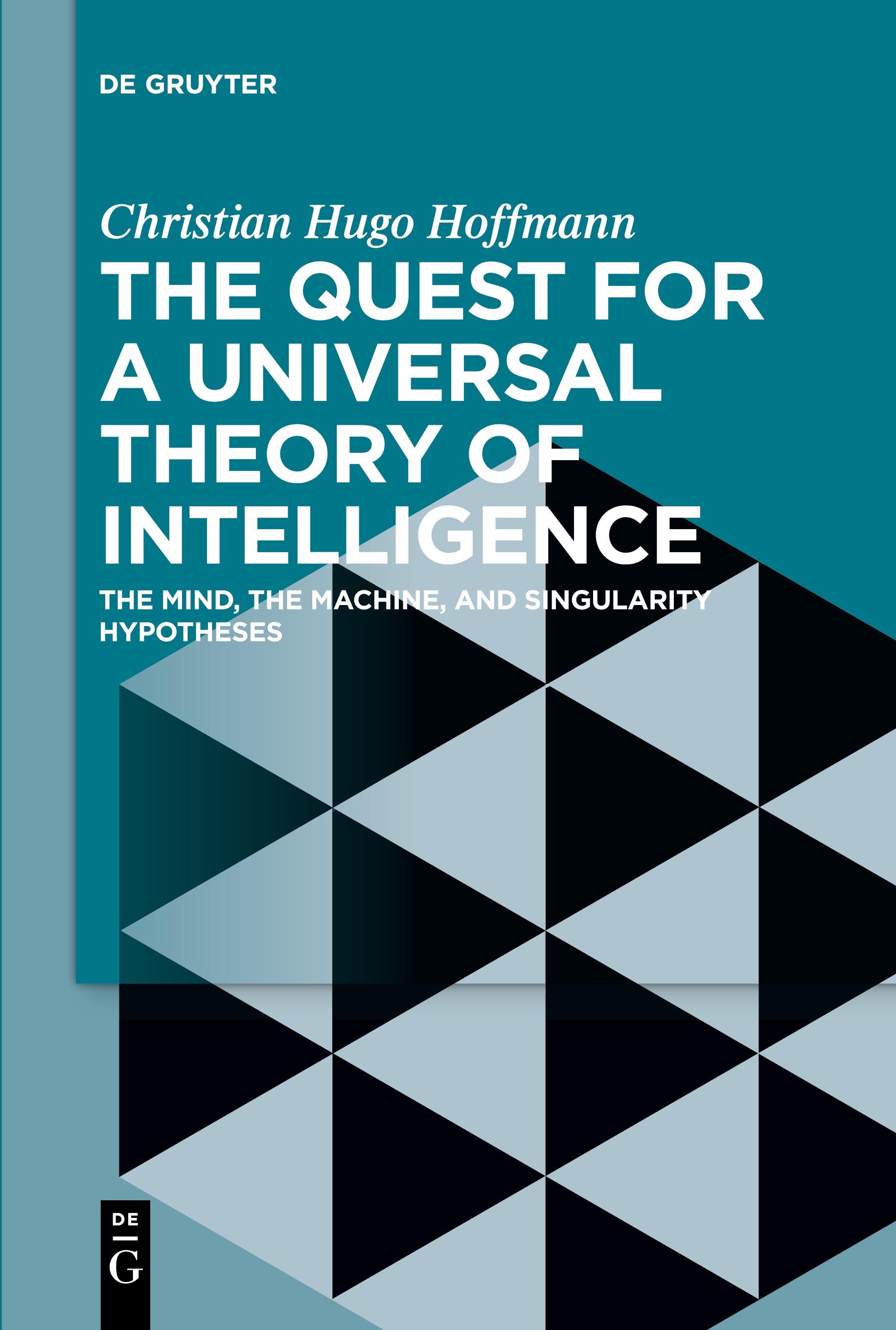 The Quest for a Universal Theory of Intelligence