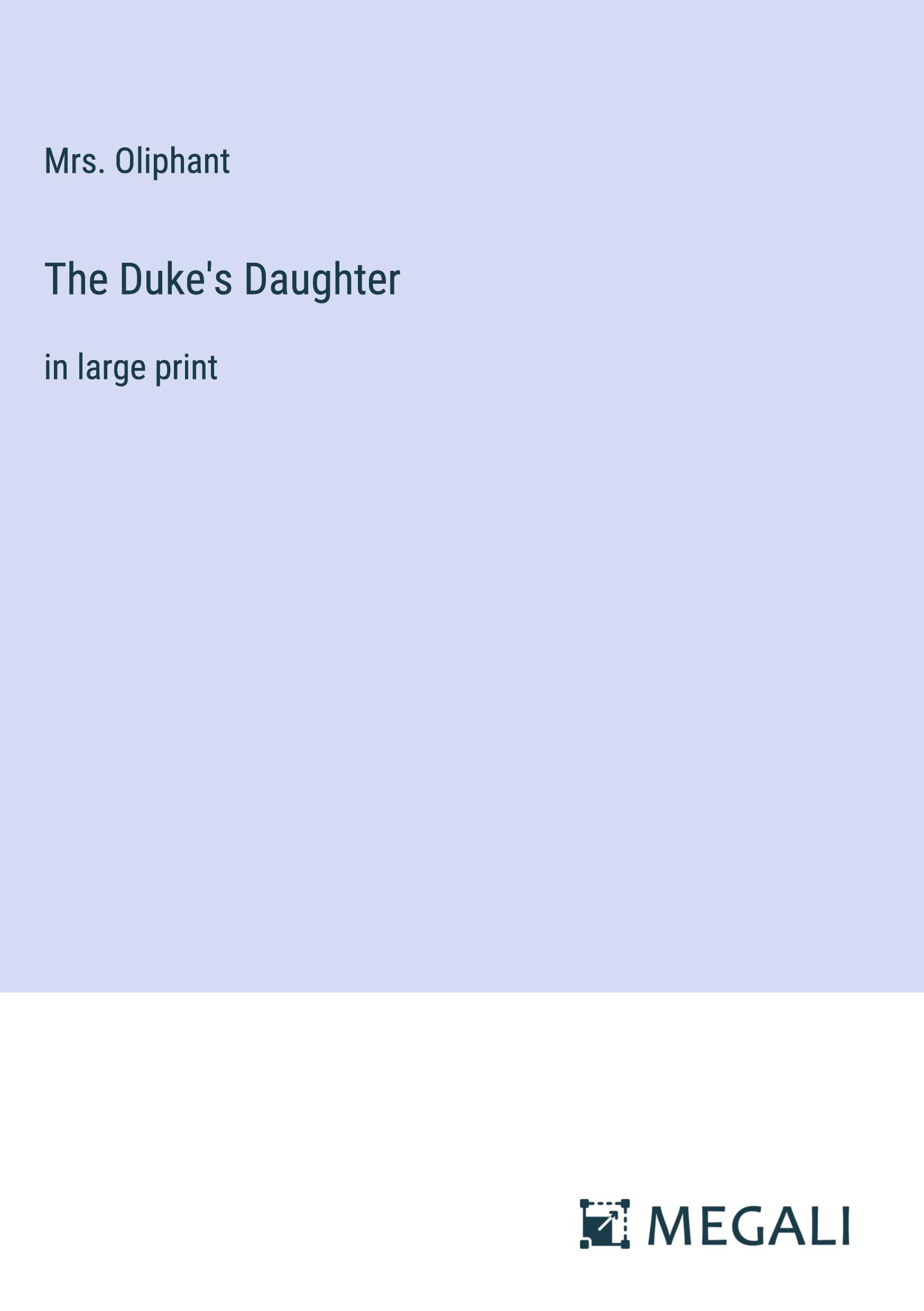 The Duke's Daughter