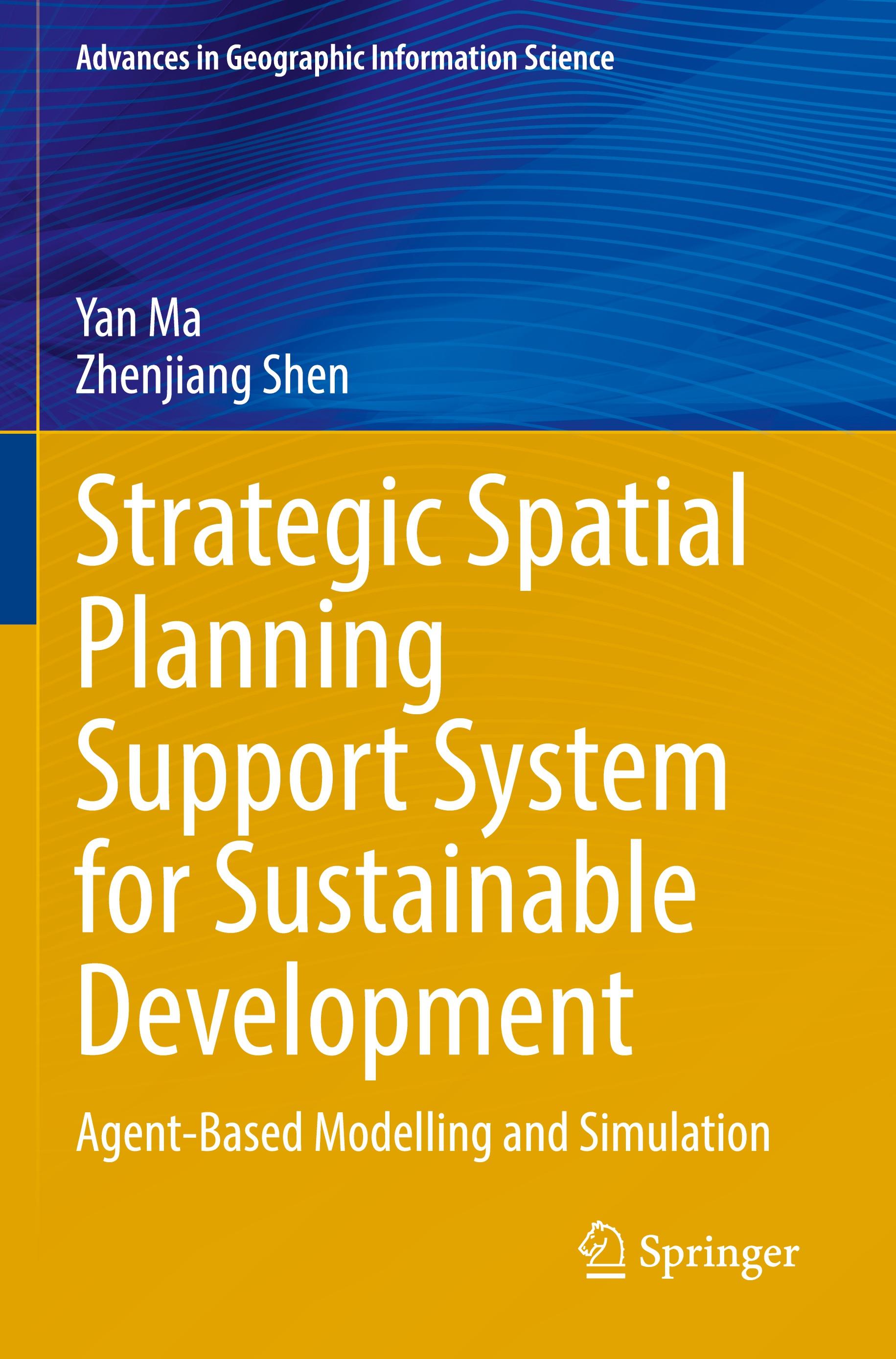 Strategic Spatial Planning Support System for Sustainable Development