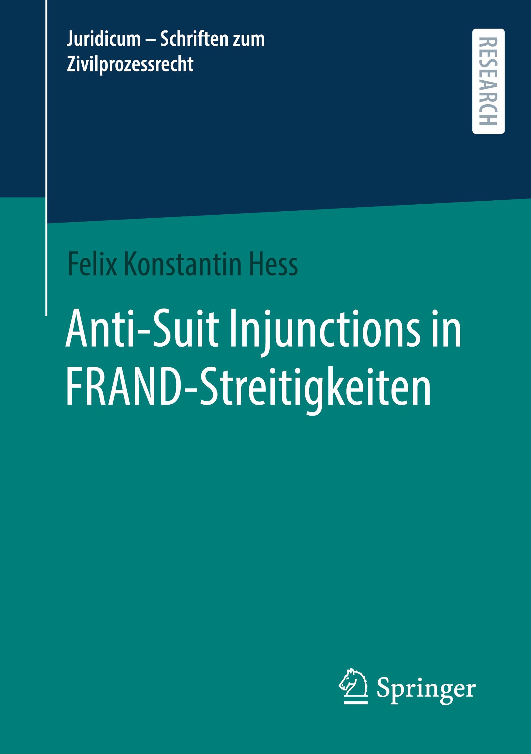 Anti-Suit Injunctions in FRAND-Streitigkeiten