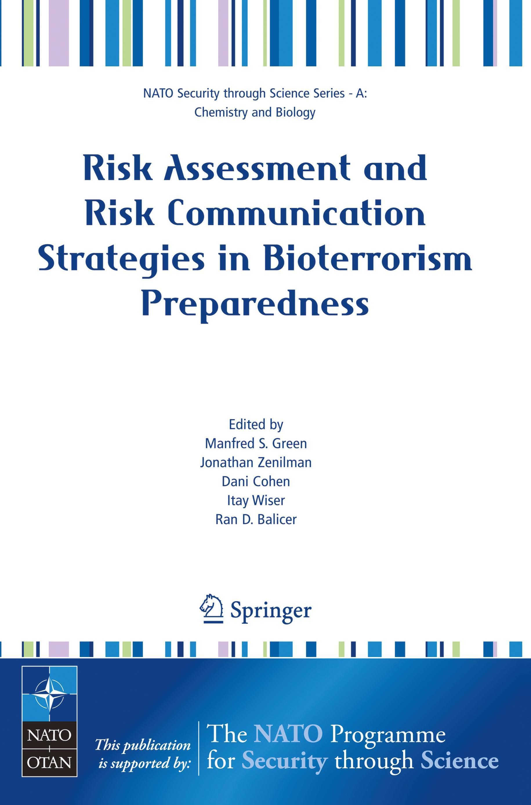 Risk Assessment and Risk Communication Strategies in Bioterrorism Preparedness