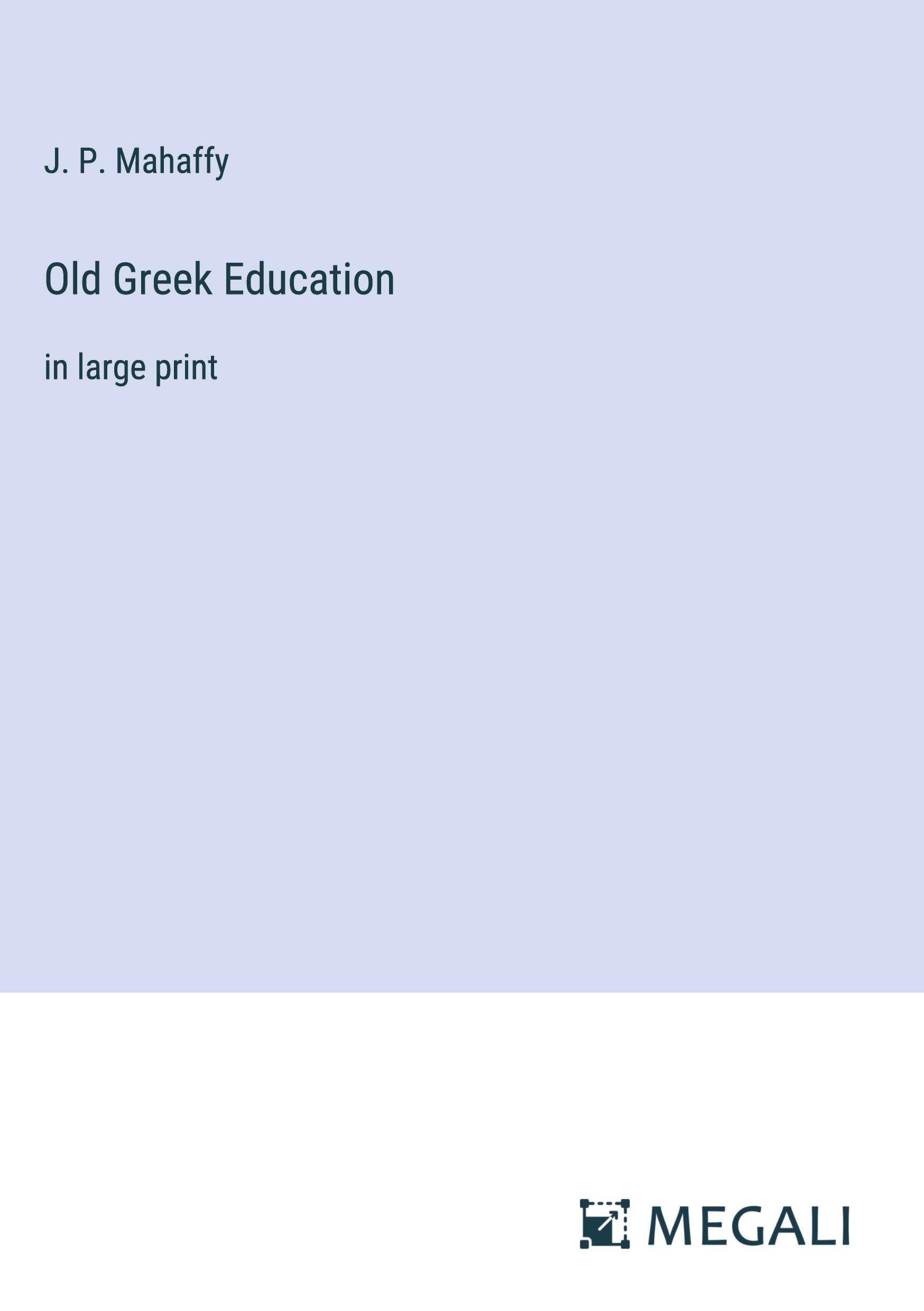 Old Greek Education