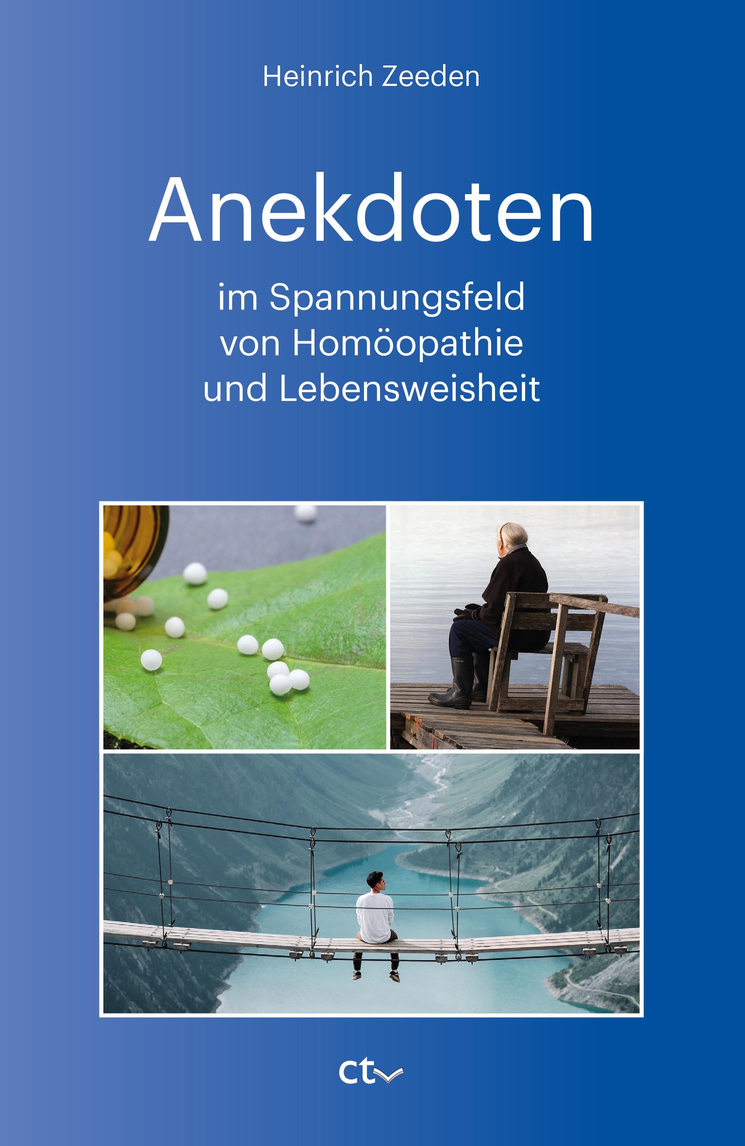 Anekdoten im Spannungsfeld von Homöopathie und Lebensweisheit