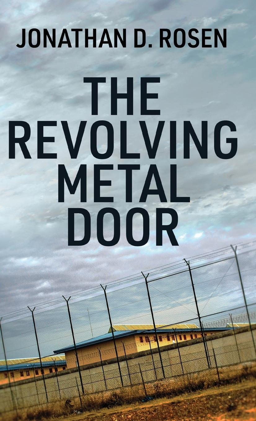 The Revolving Metal Door