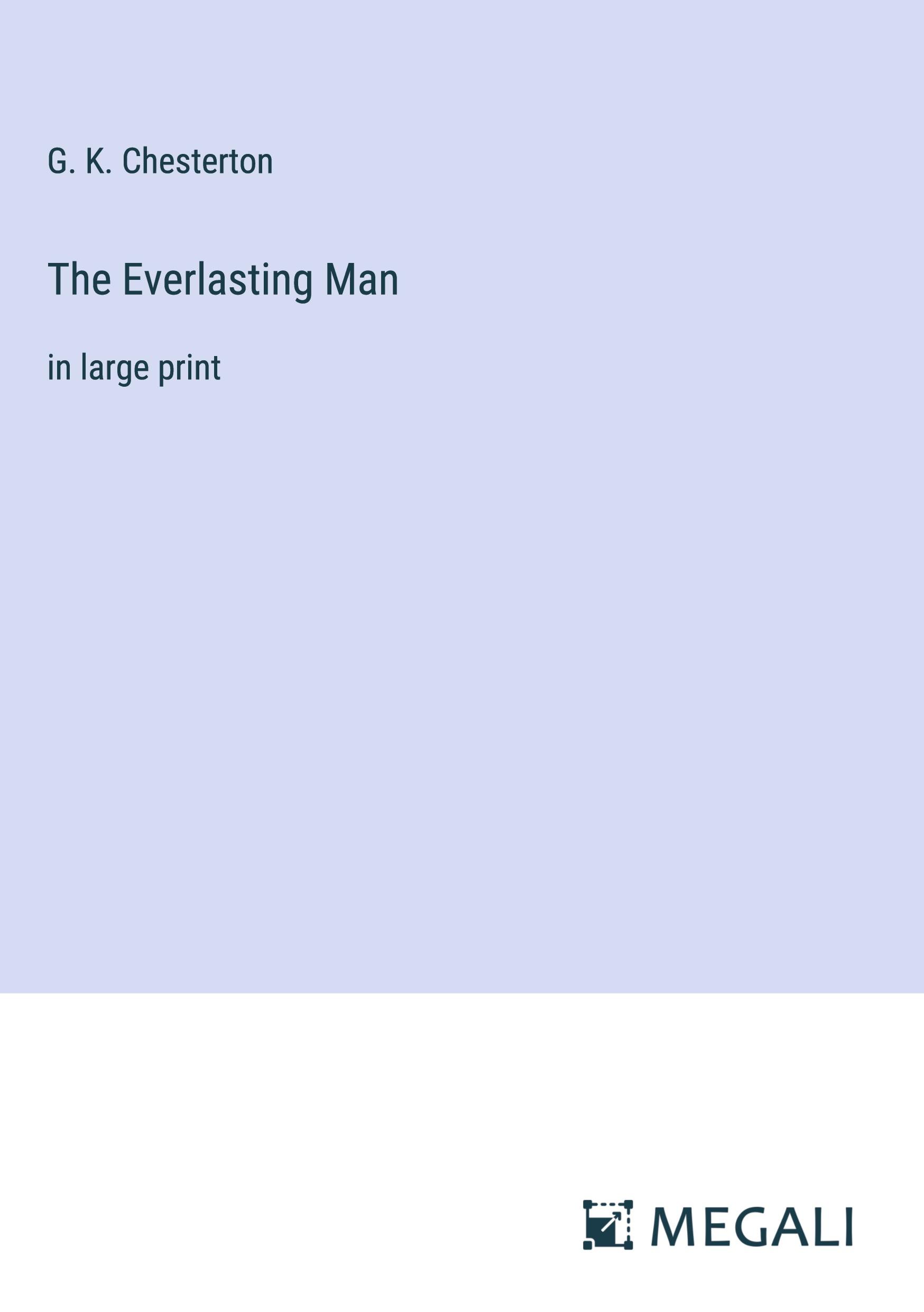 The Everlasting Man