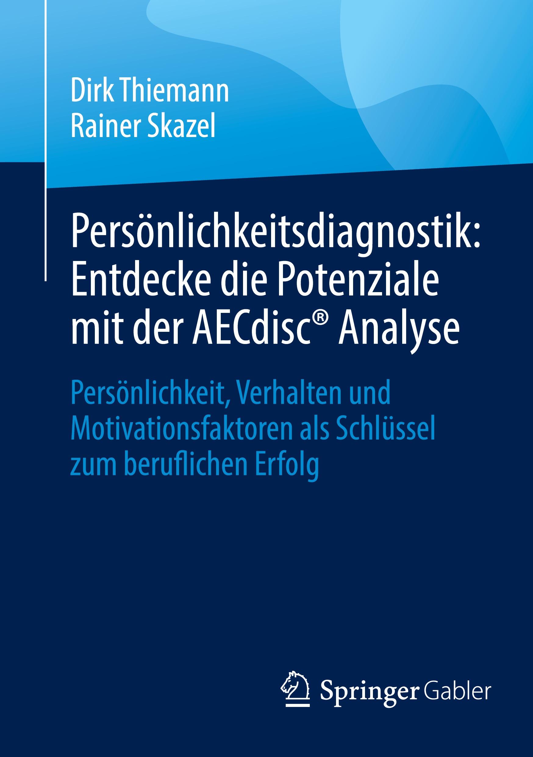 Persönlichkeitsdiagnostik: Entdecke die Potenziale mit der AECdisc® Analyse