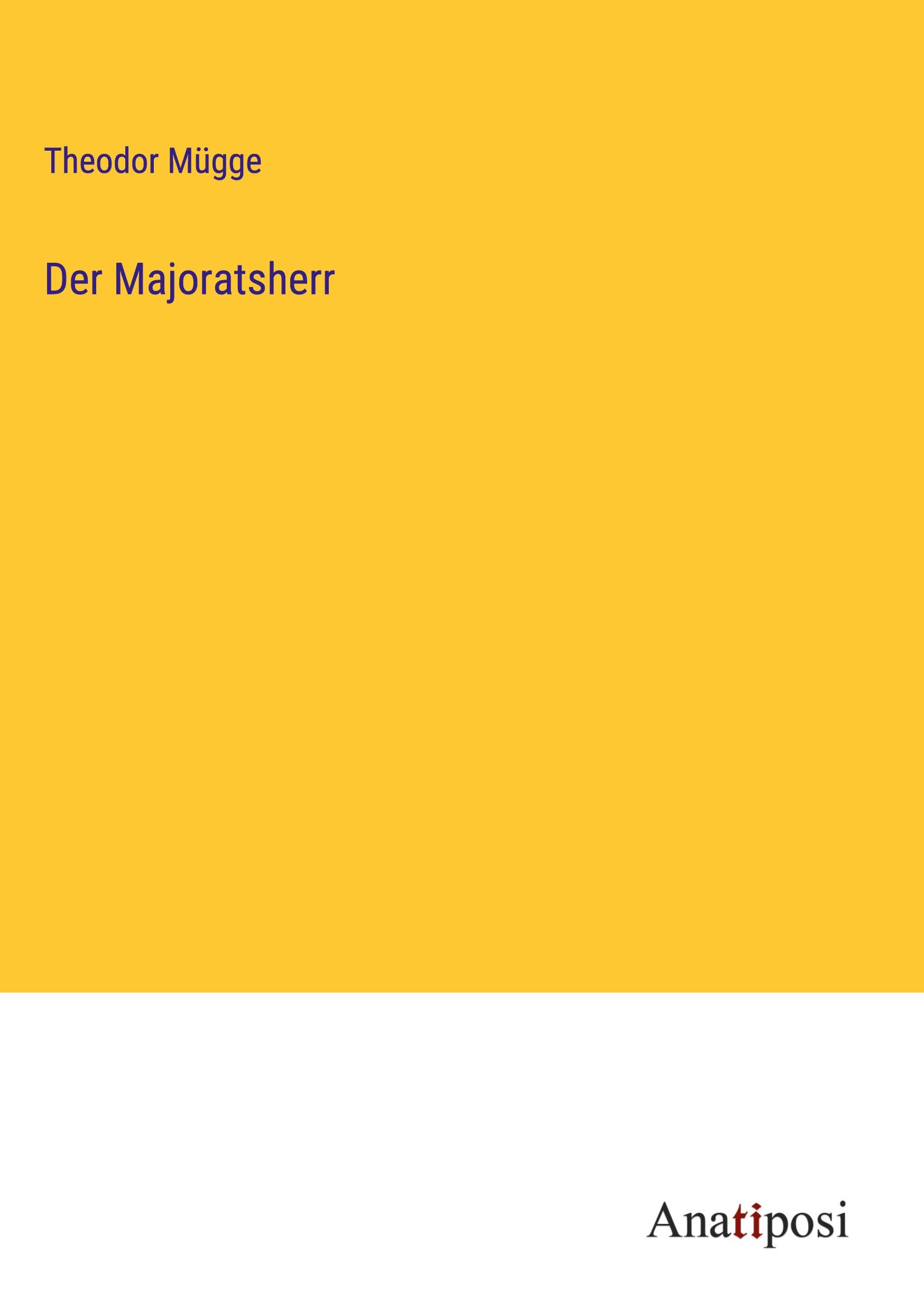 Der Majoratsherr