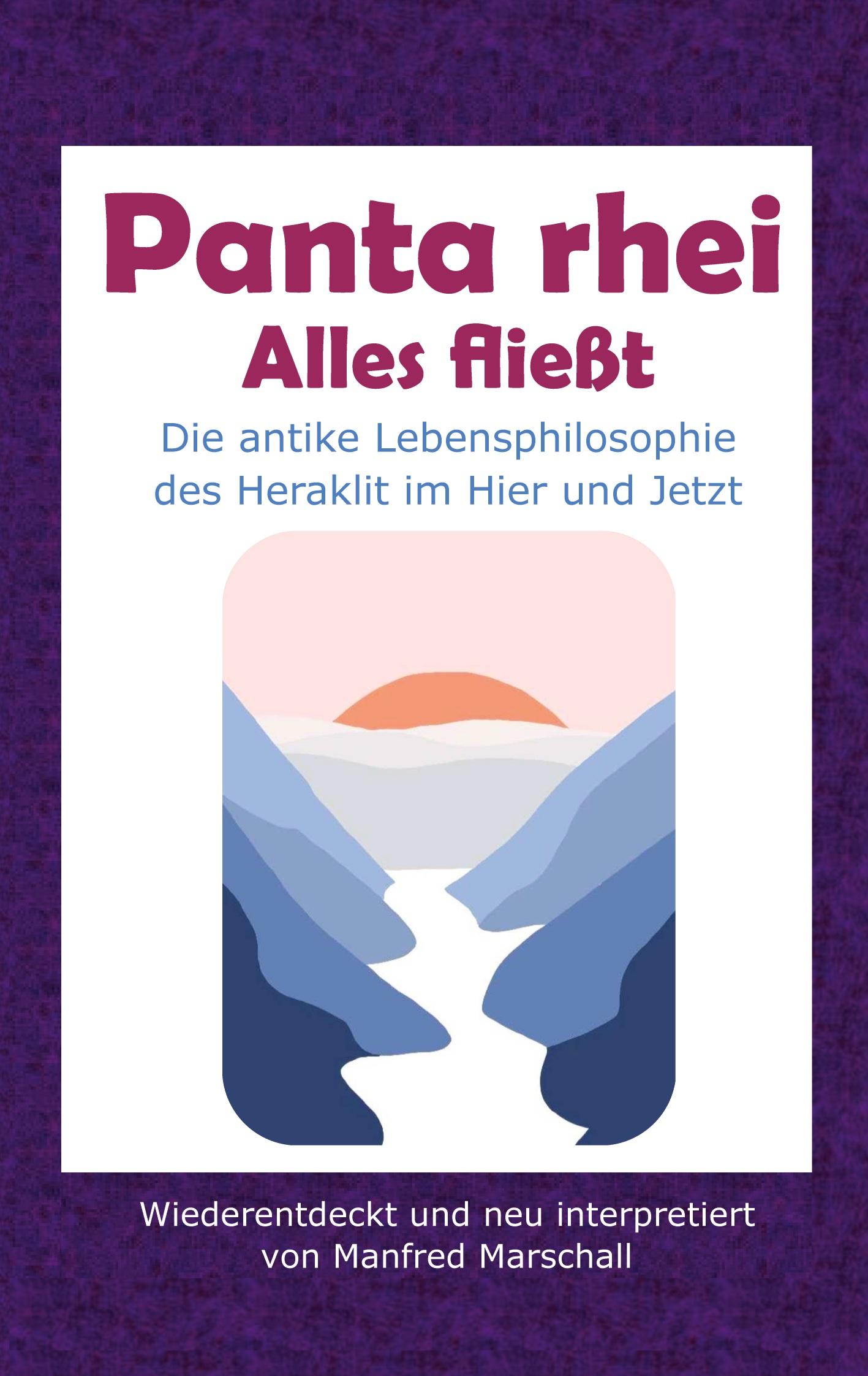 Panta rhei - Alles fließt