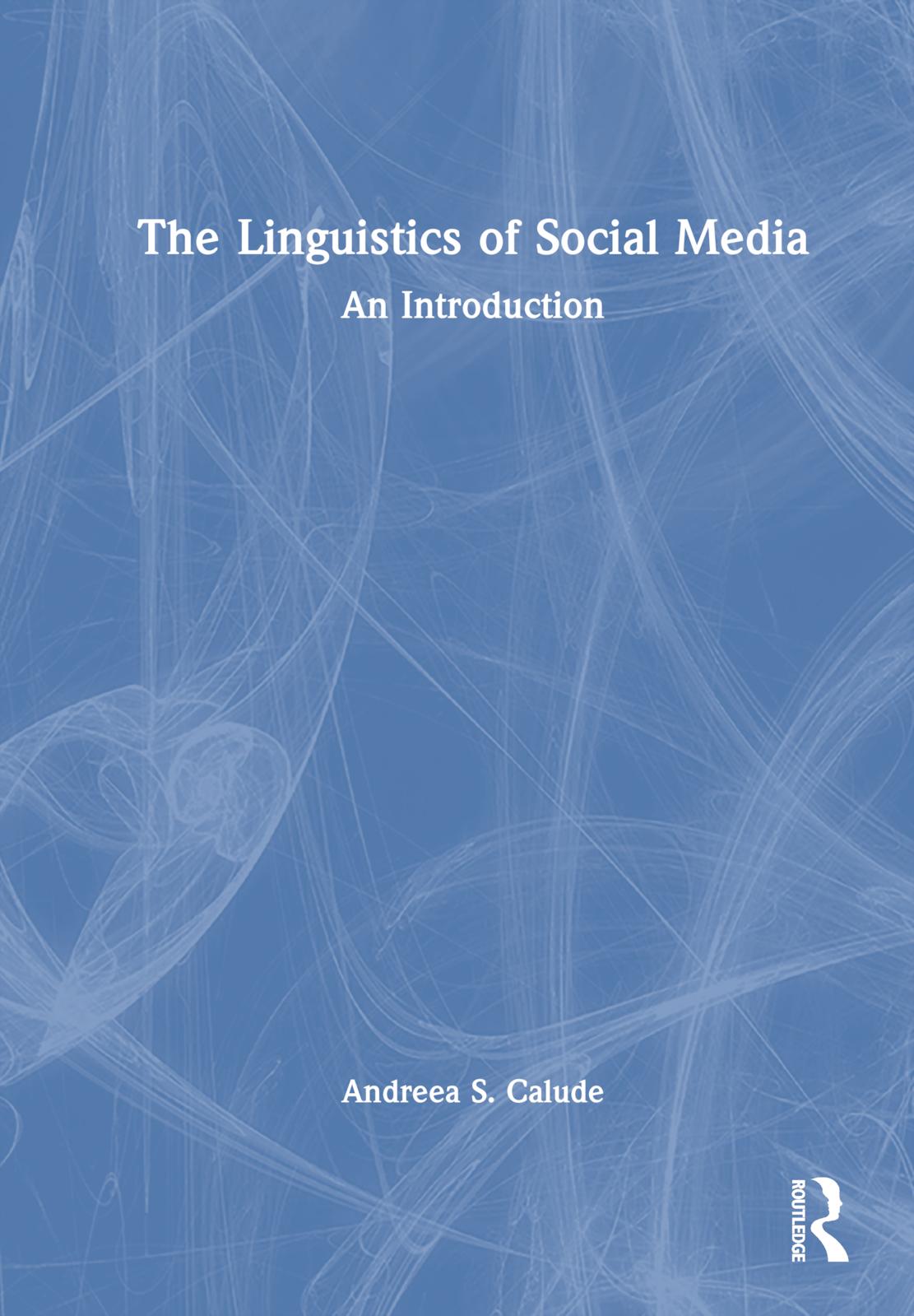 The Linguistics of Social Media