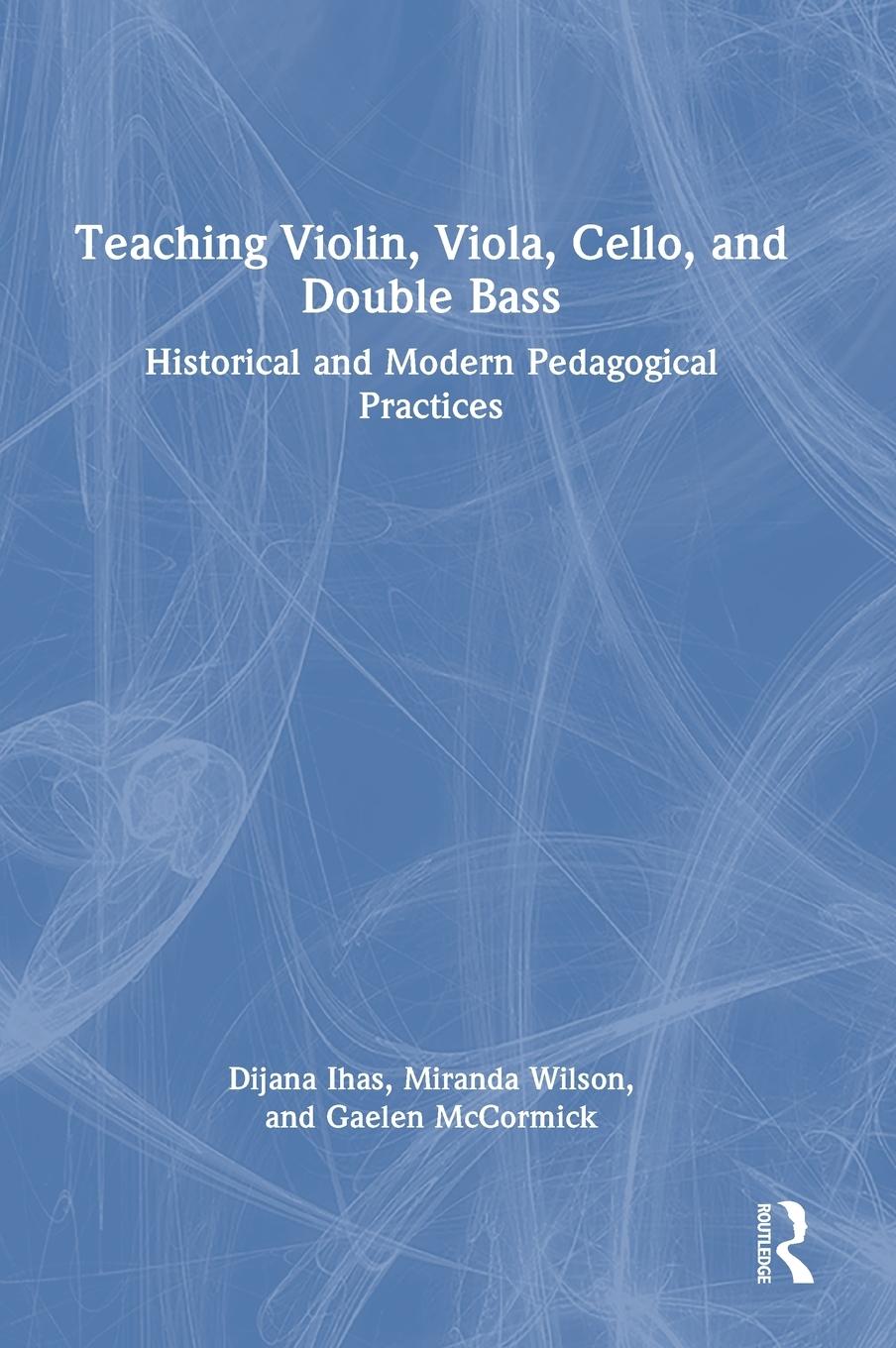 Teaching Violin, Viola, Cello, and Double Bass