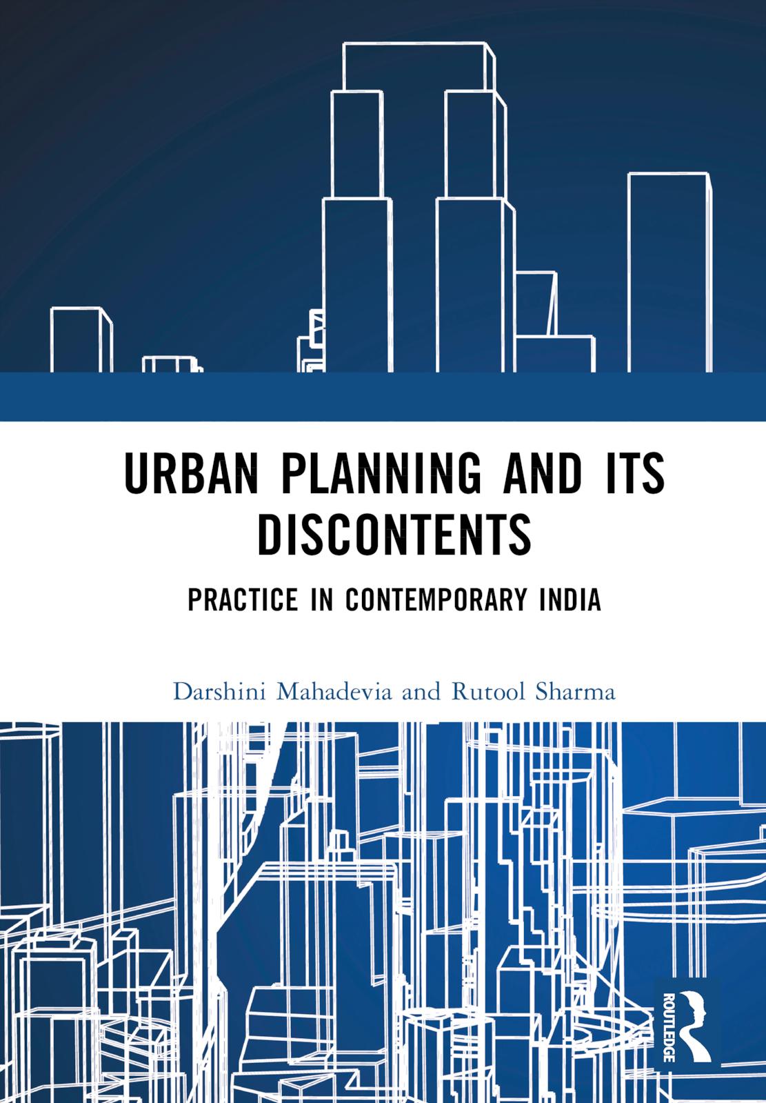 Urban Planning and its Discontents