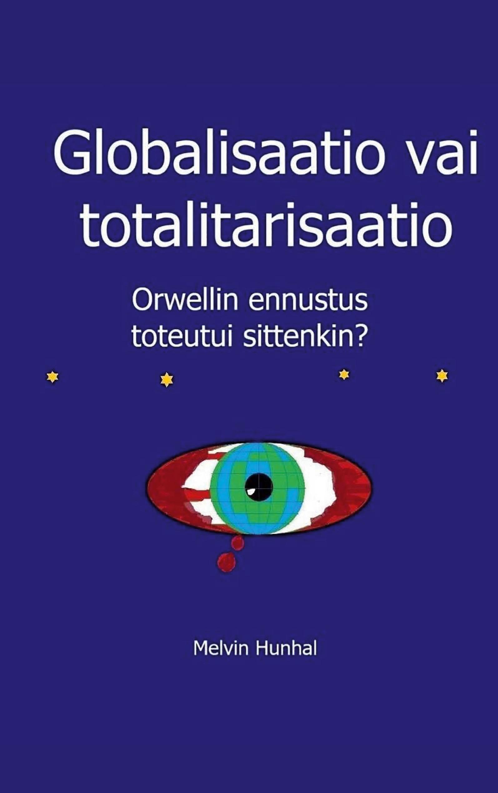 Globalisaatio vai totalitarisaatio