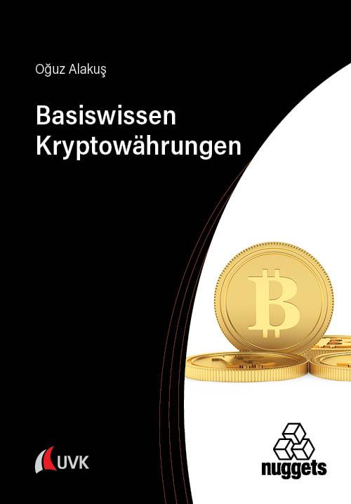 Basiswissen Kryptowährungen