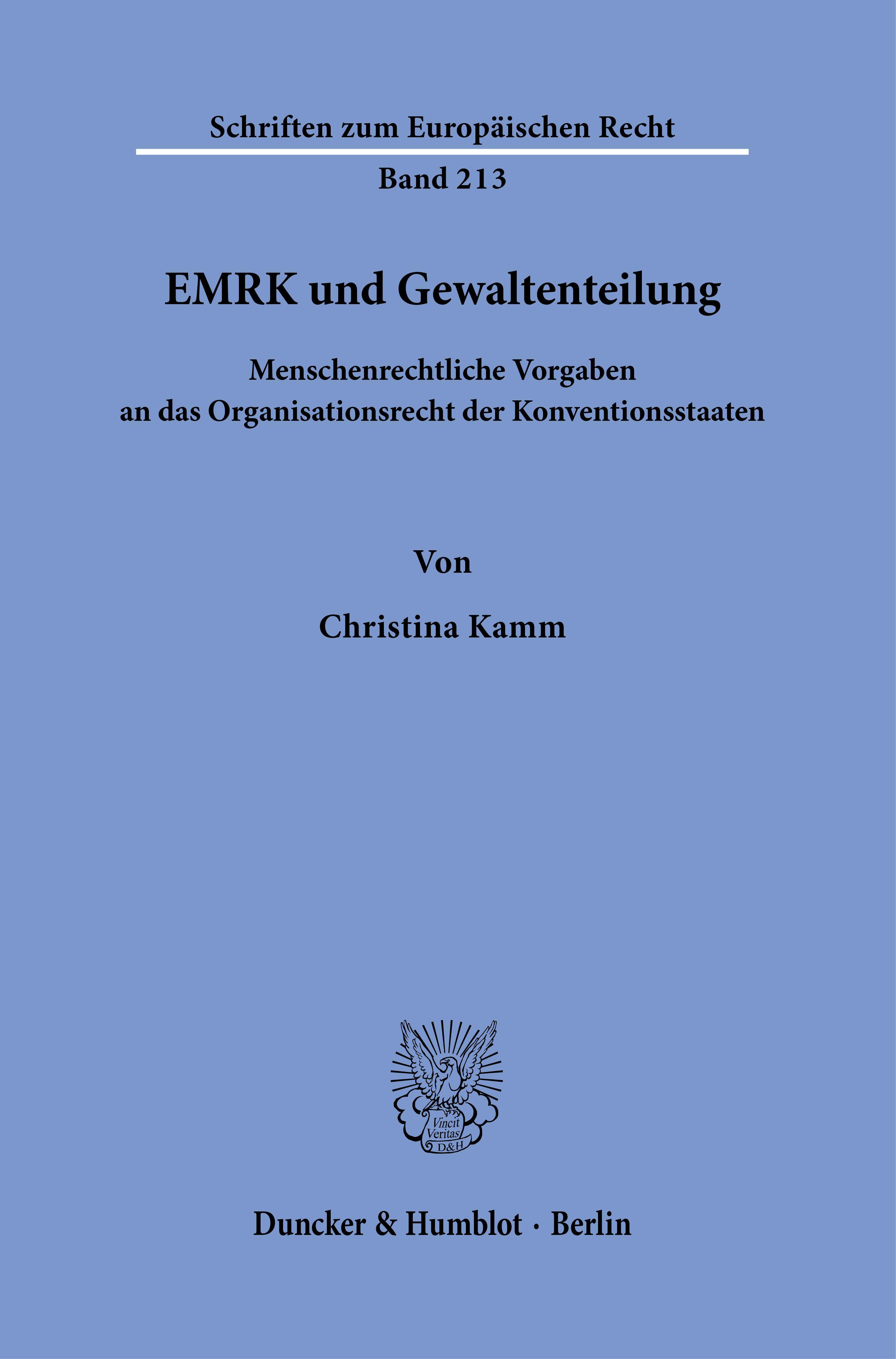 EMRK und Gewaltenteilung.