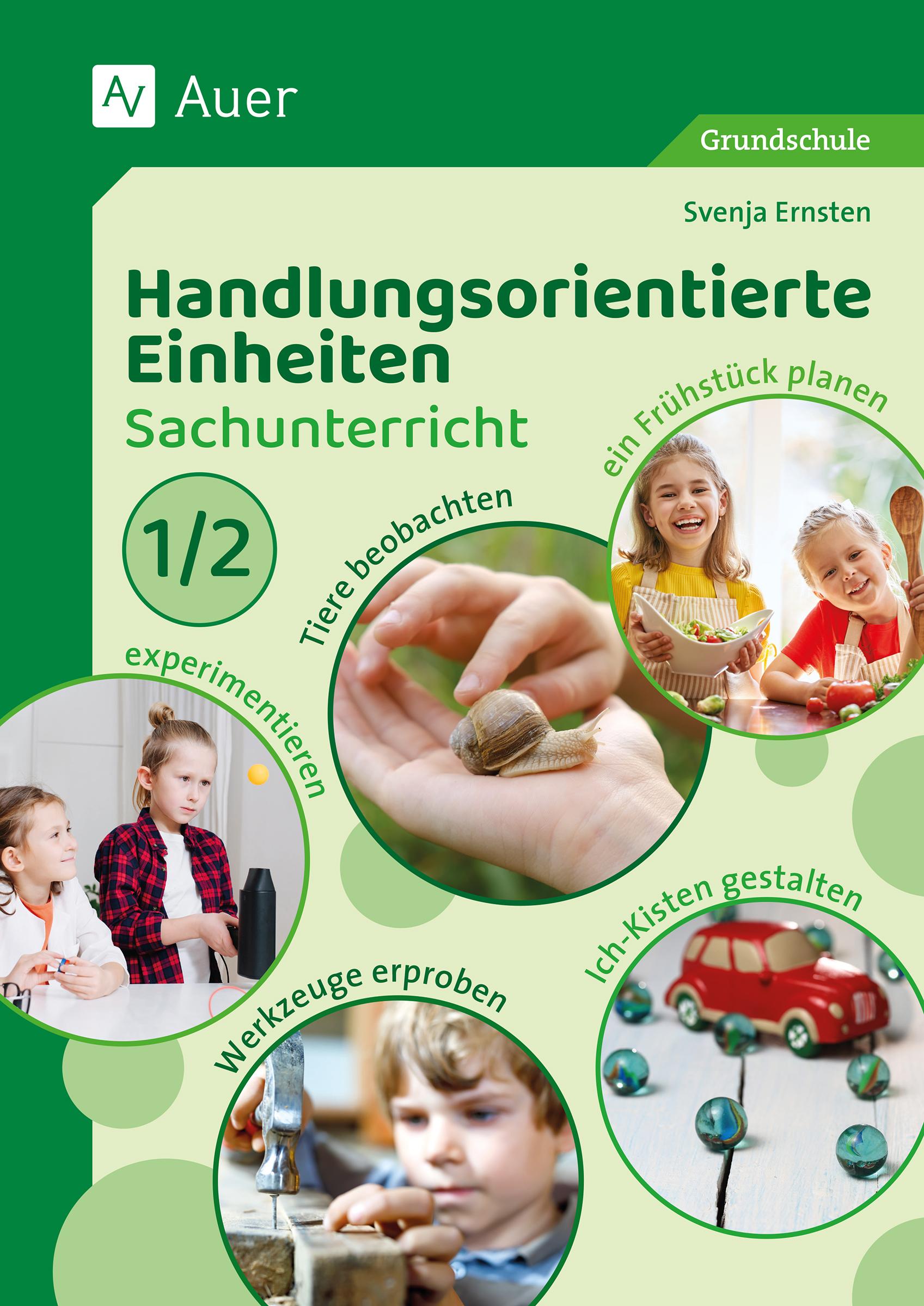 Handlungsorientierte Einheiten Sachunterricht 1/2